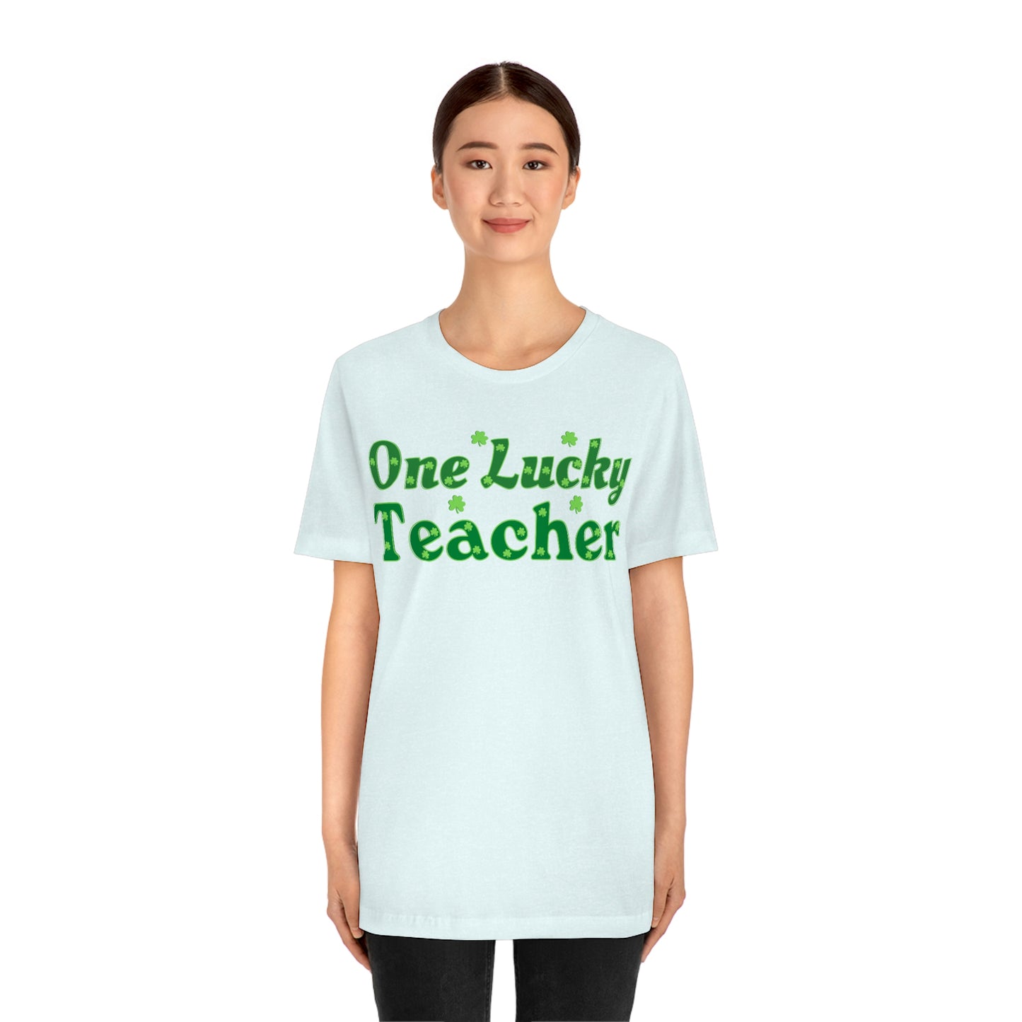 One Lucky Teacher Shirt feeling Lucky St Patrick's Day shirt - Funny St Paddy's day Funny Shirt