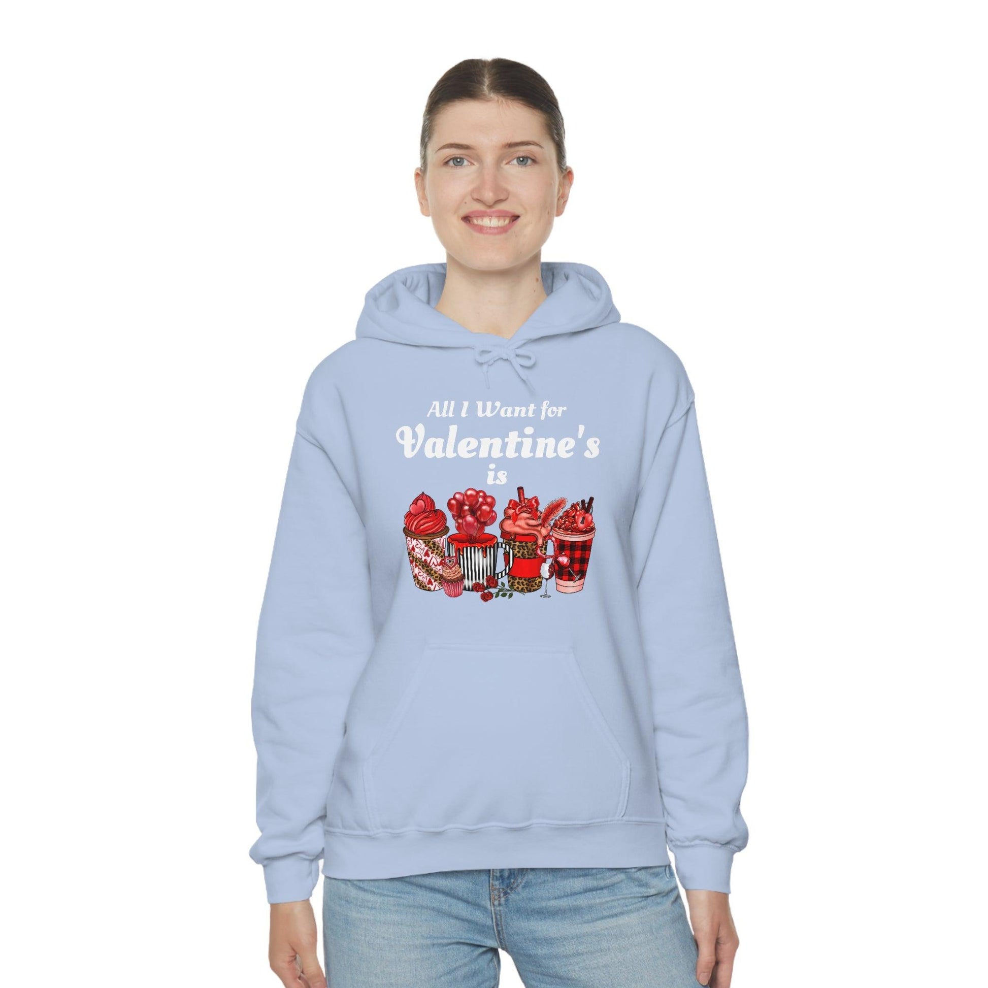 All I want for Valentine's is Coffee Hooded Sweatshirt - Giftsmojo