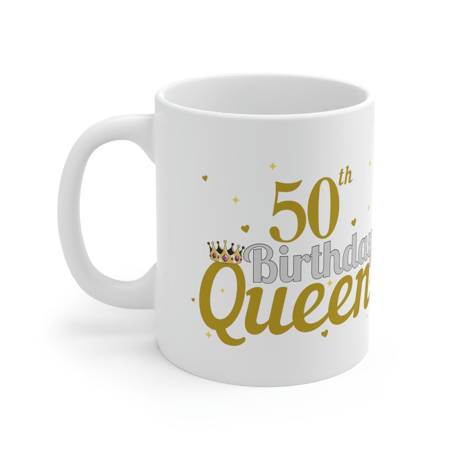 50th birthday queen Mug, gift for mom, Birthday gift for mom, birthday mug, coffee mug for her, hot cocoa mug, gift for coffee lover
