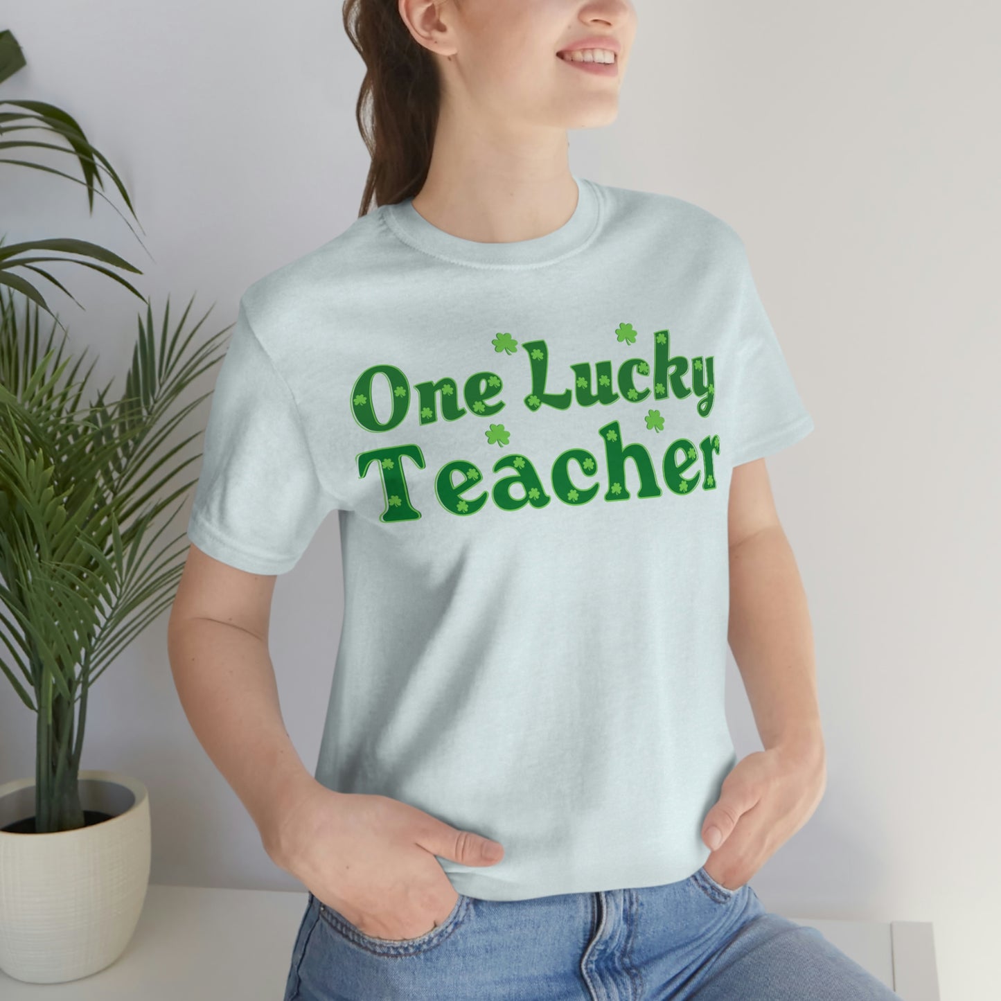 One Lucky Teacher Shirt feeling Lucky St Patrick's Day shirt - Funny St Paddy's day Funny Shirt