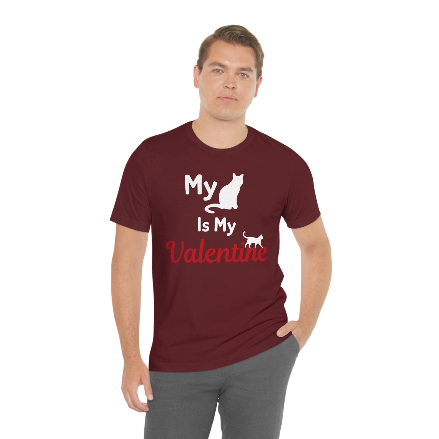 My Cat is My Valentine, Pet lover Valentine shirt - Cute cat lover shirt - gift for cat lovers