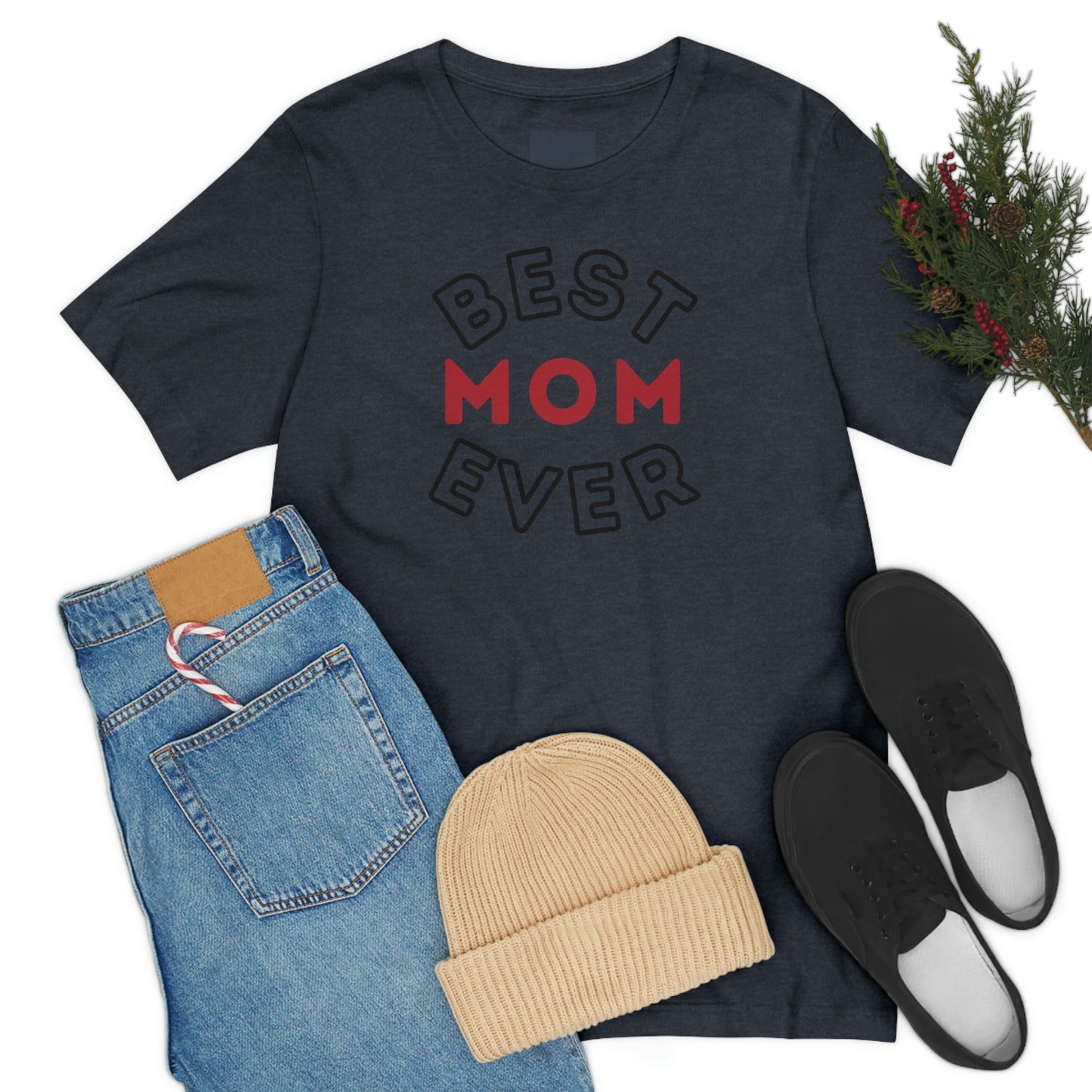 Best Mom Ever Shirt, Mothers day shirt, gift for mom, Mom birthday gift, Mothers day t shirts, Mothers shirts, Best mothers day gifta