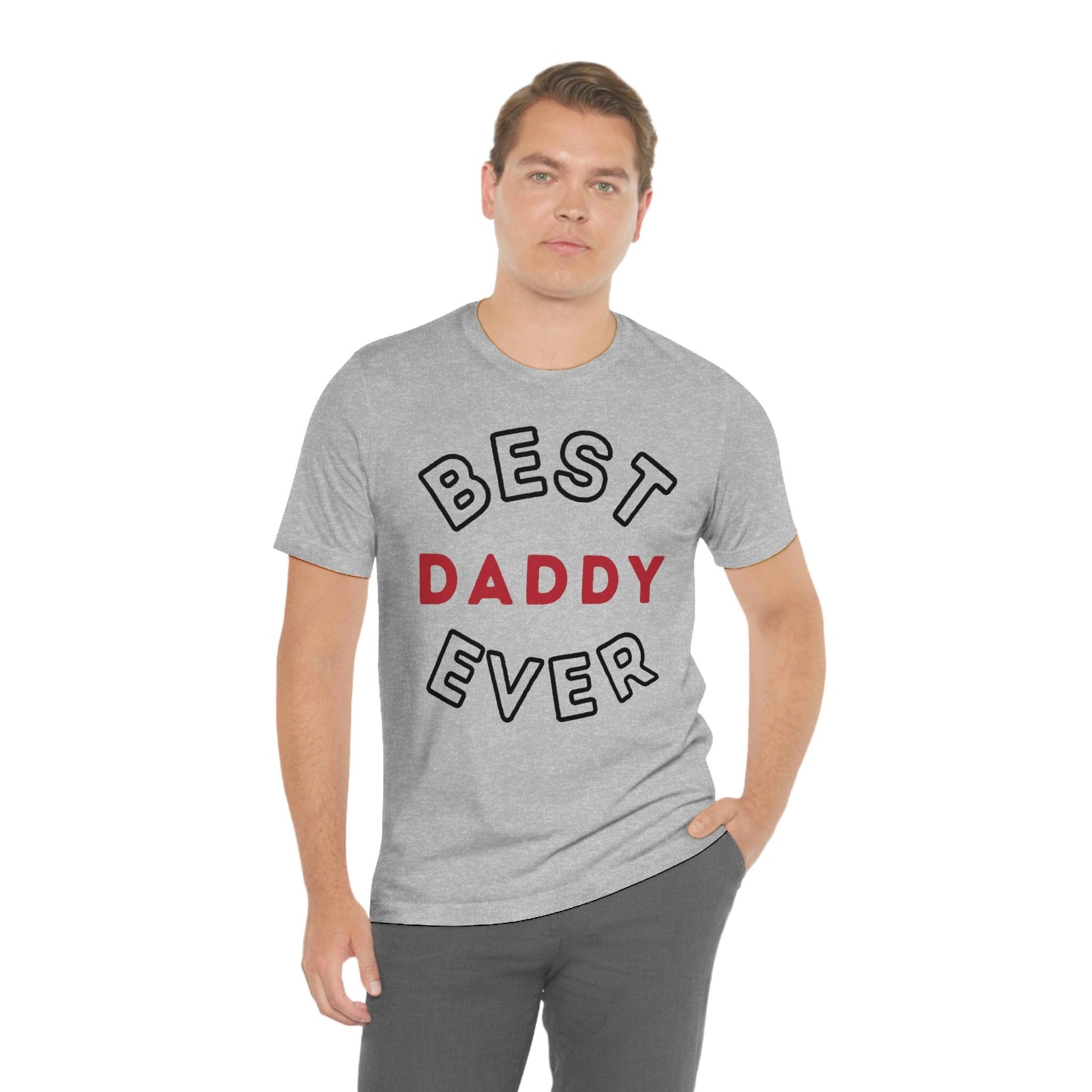 Dad Gift - Best Dad Gift - Best Daddy Ever Shirt -Dad Shirt - Funny Fathers Gift - Husband Gift - Funny Dad Tshirt - Dad Birthday Gift - Giftsmojo