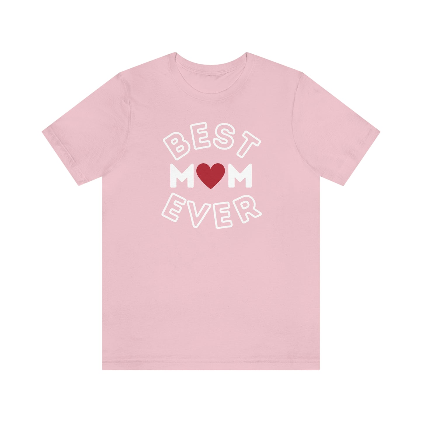 Best Mom Ever Shirt, Mothers day shirt, gift for mom, Mom birthday gift, Mothers day t shirts, Mothers shirts, Best mothers day gifta