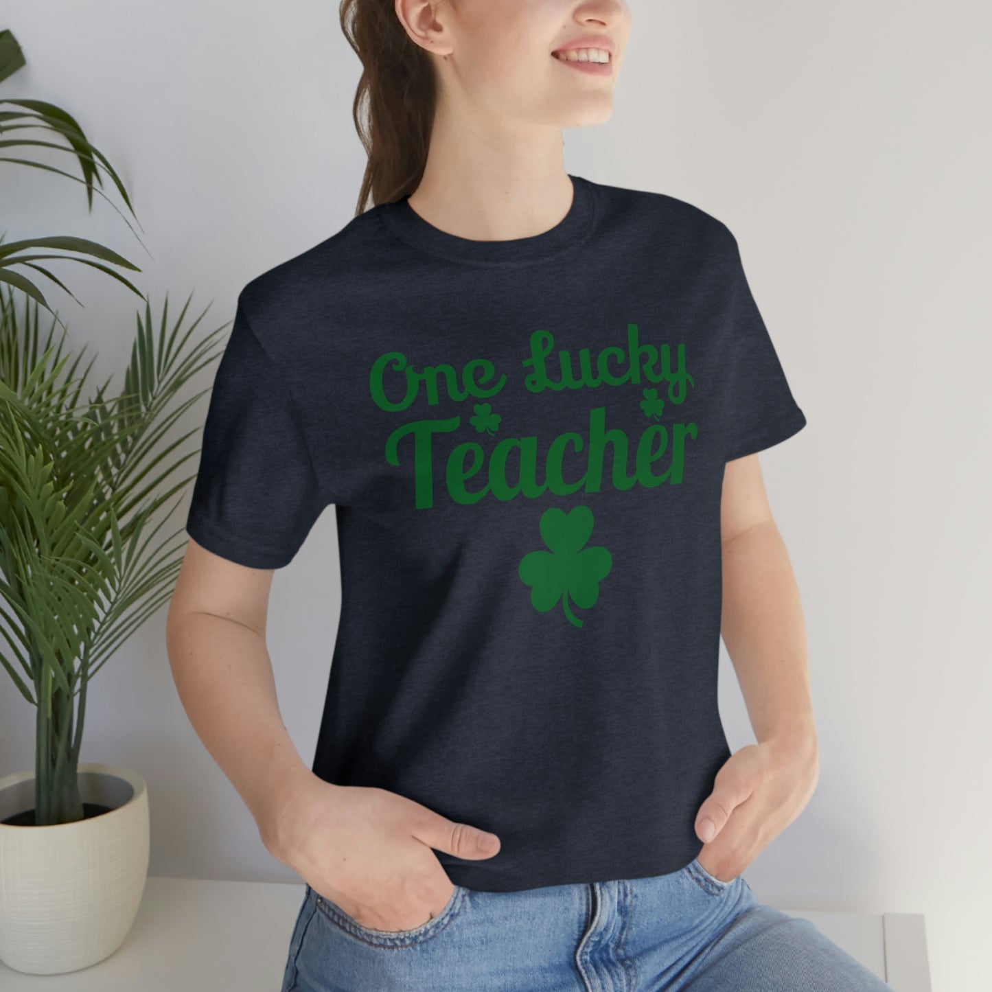 One Lucky Teacher Shirt feeling Lucky St Patrick's Day shirt - Funny St Paddy's day Funny Shirt