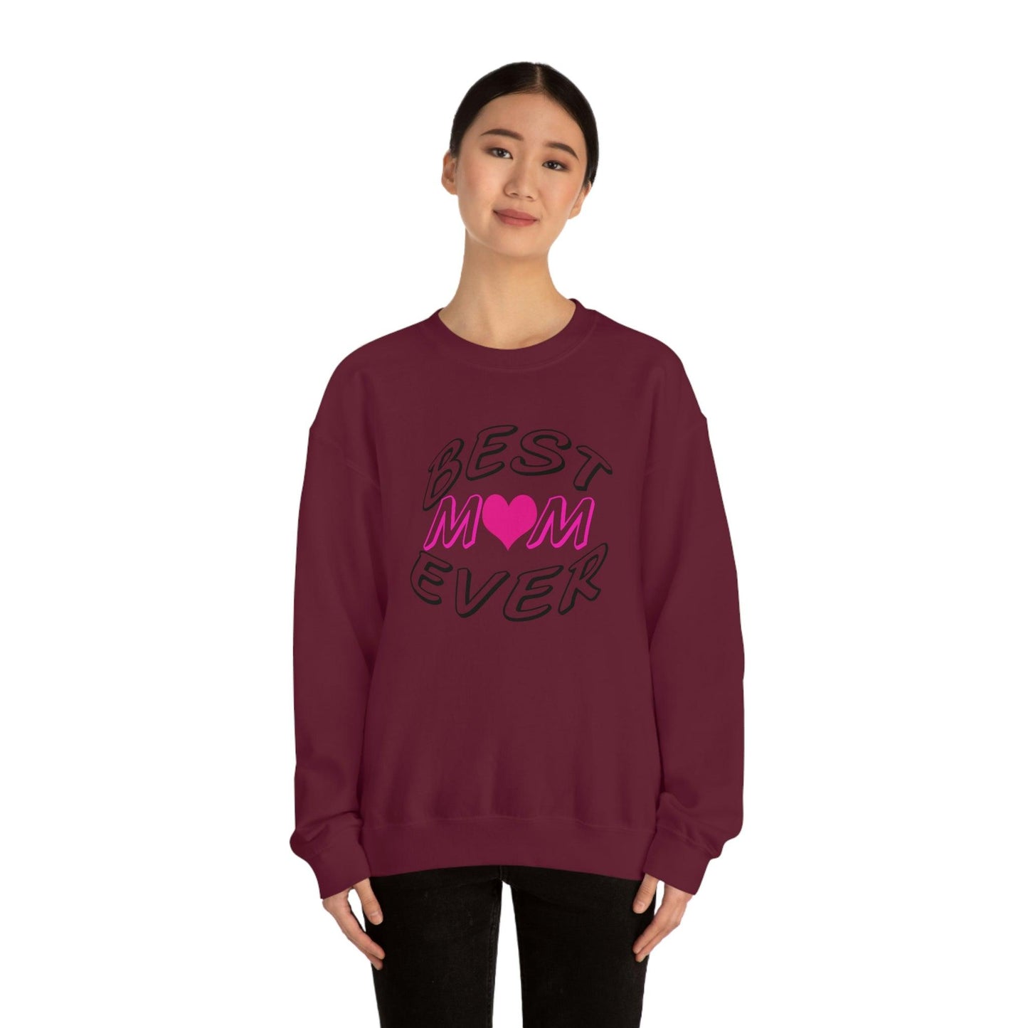 Best Mom Ever Sweatshirt - Giftsmojo