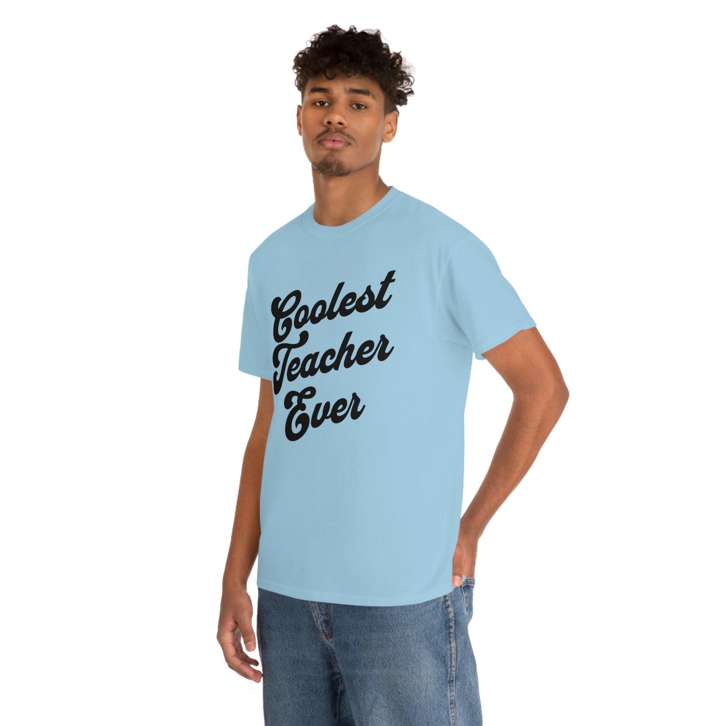 Coolest Teacher Ever Shirt