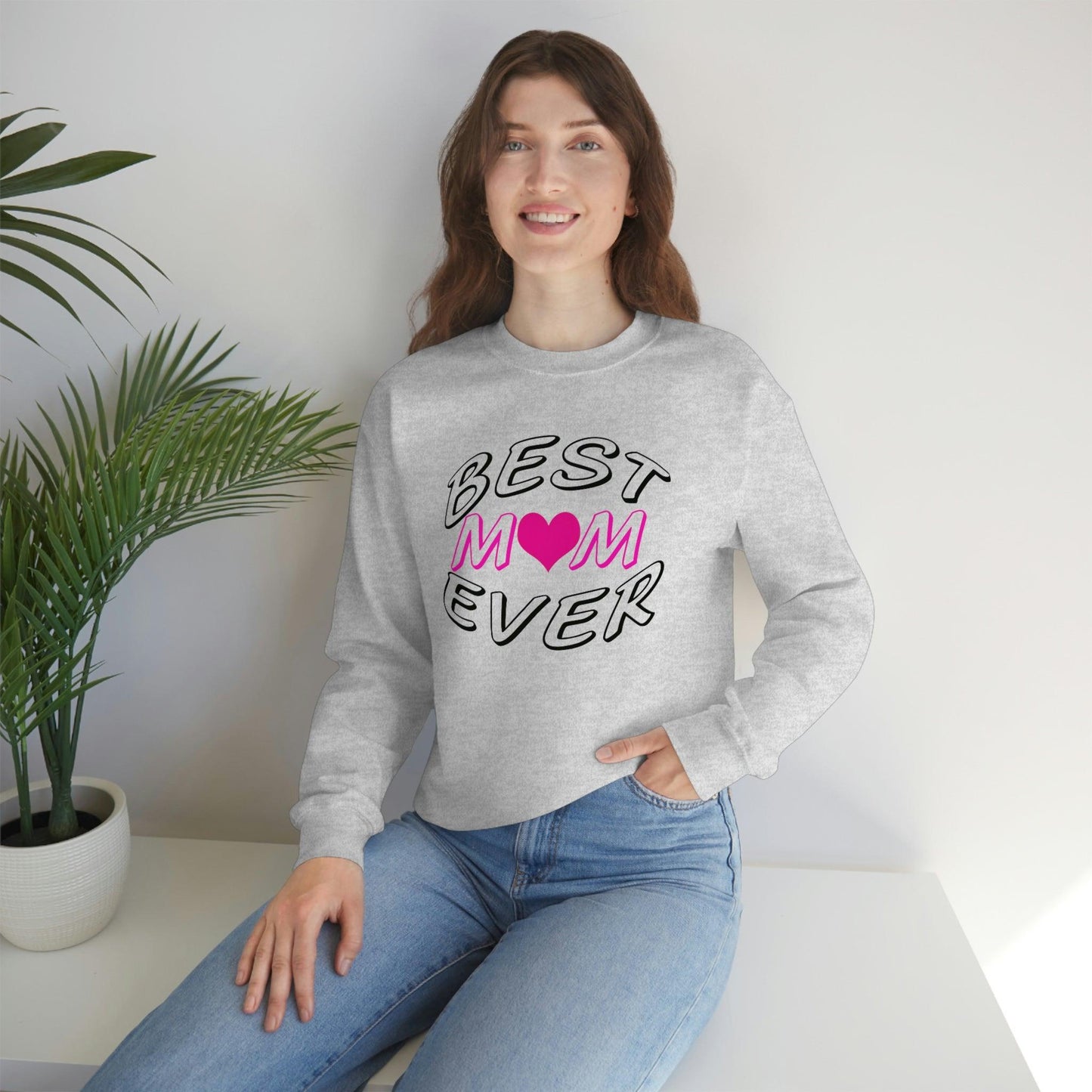 Best Mom Ever Sweatshirt - Giftsmojo