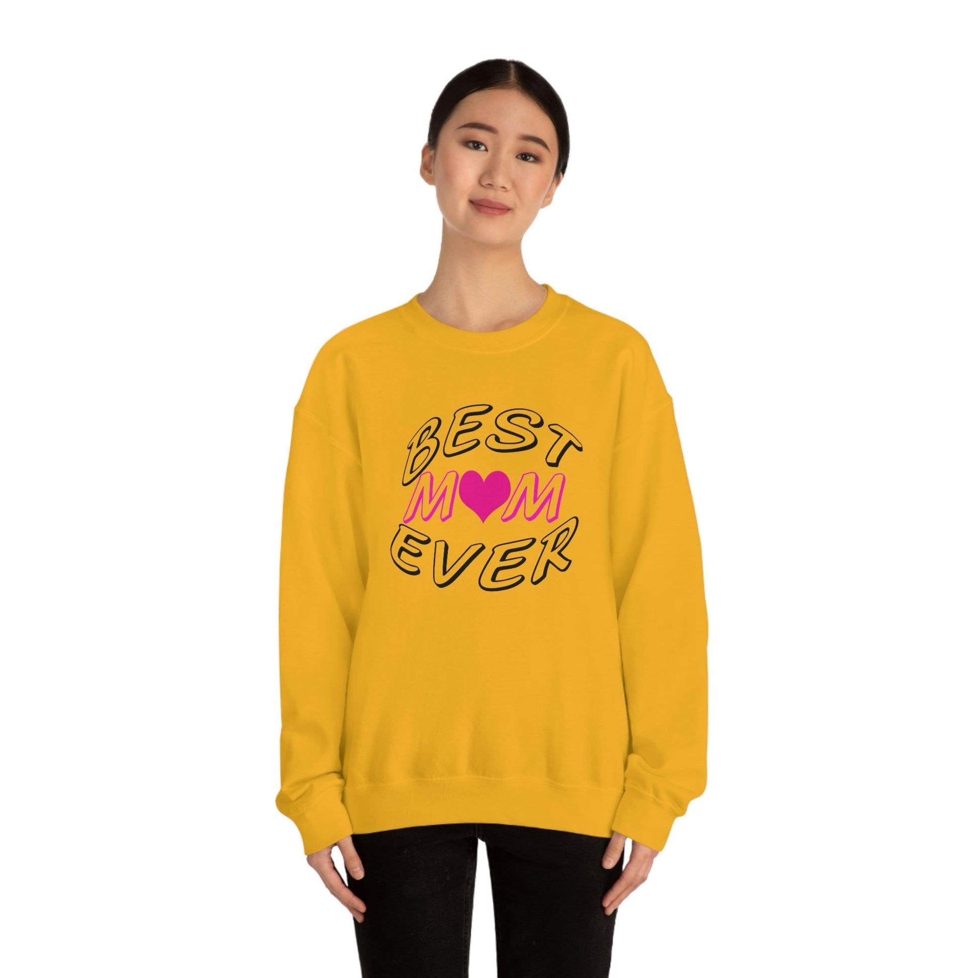 Best Mom Ever Sweatshirt - Giftsmojo