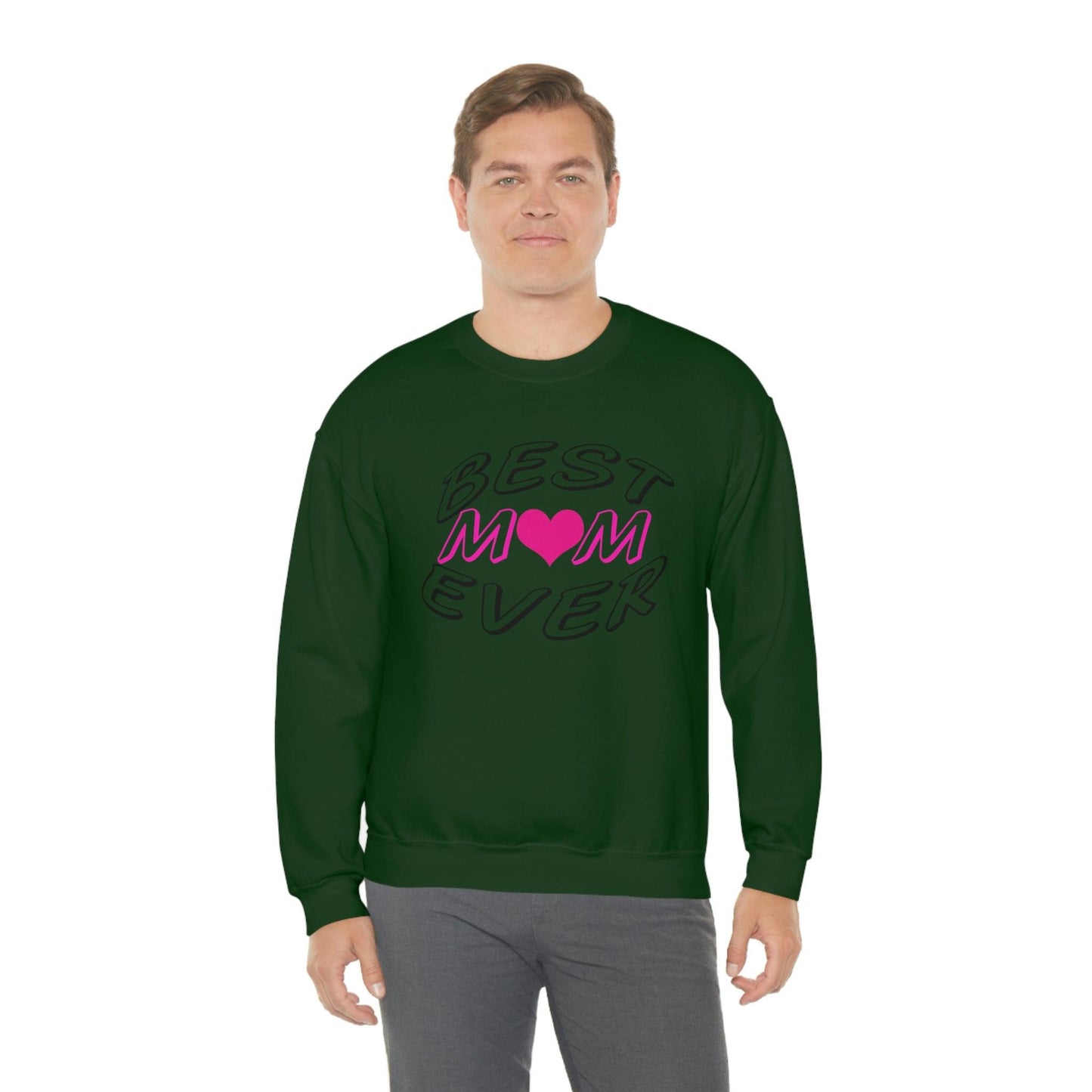 Best Mom Ever Sweatshirt - Giftsmojo