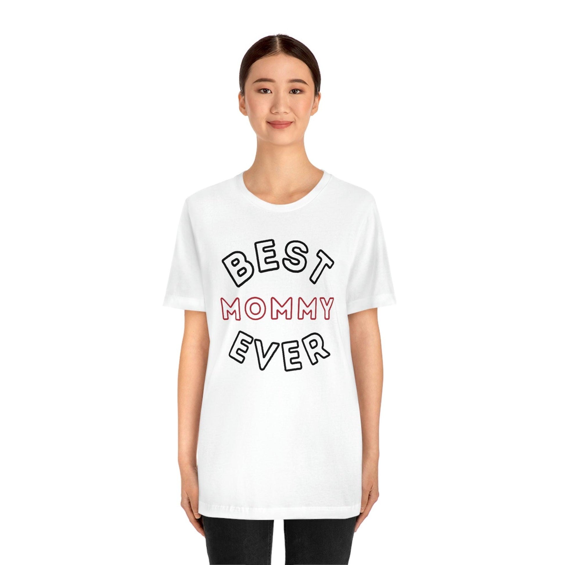 Best Mom Ever Shirt, Mothers day shirt, gift for mom, Mom birthday gift, Mothers day t shirts, Mothers shirts, Best mothers day gifta - Giftsmojo