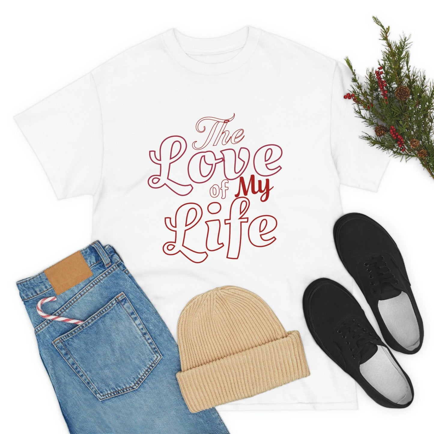 The Love of My Life Tee - Giftsmojo