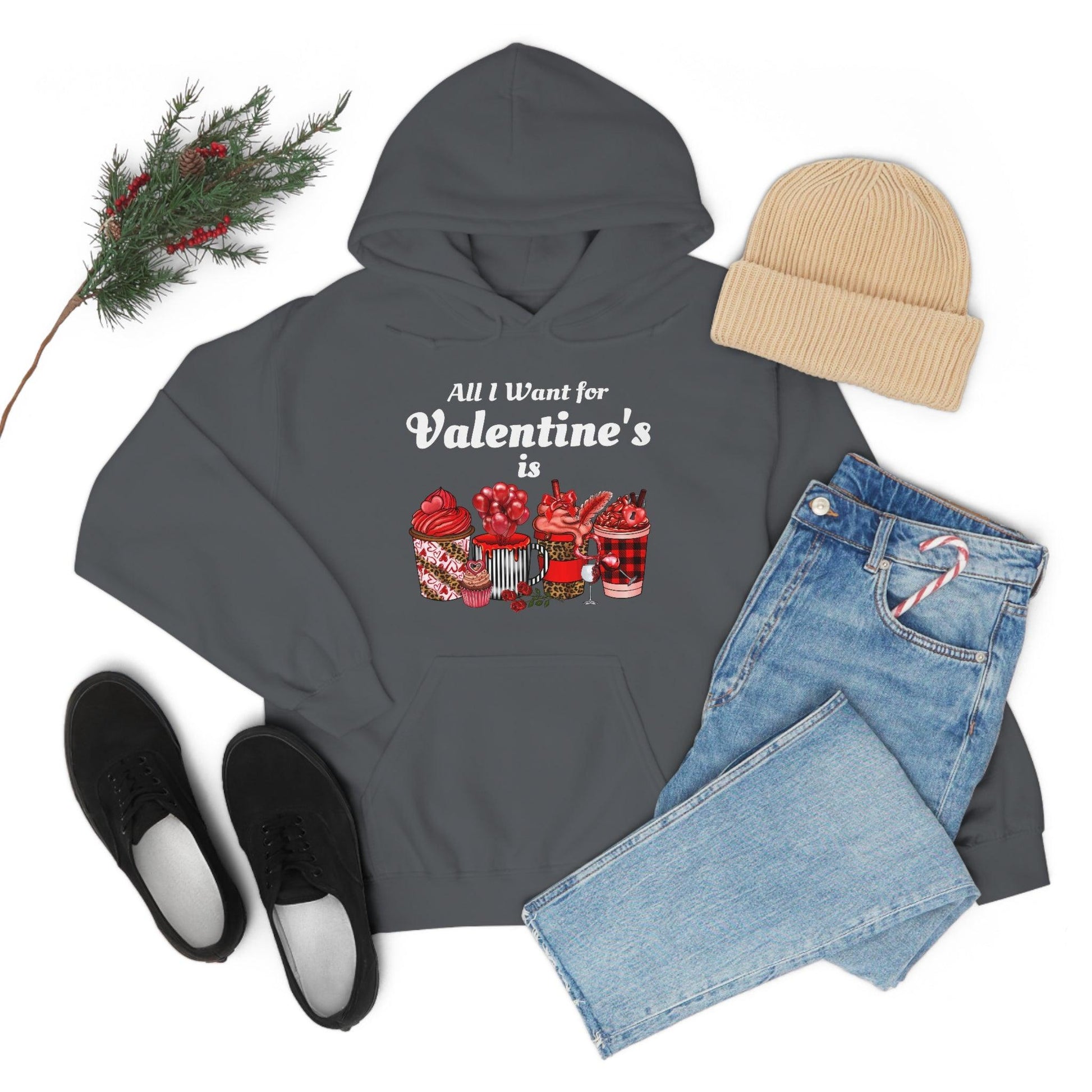 All I want for Valentine's is Coffee Hooded Sweatshirt - Giftsmojo