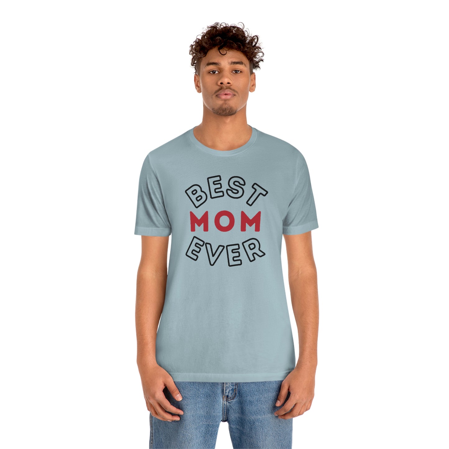 Best Mom Ever Shirt, Mothers day shirt, gift for mom, Mom birthday gift, Mothers day t shirts, Mothers shirts, Best mothers day gifta