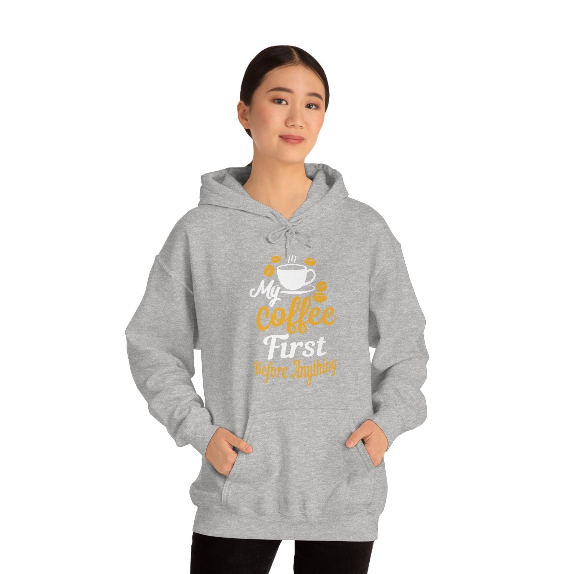 My coffee first before anything Hoodie - Giftsmojo