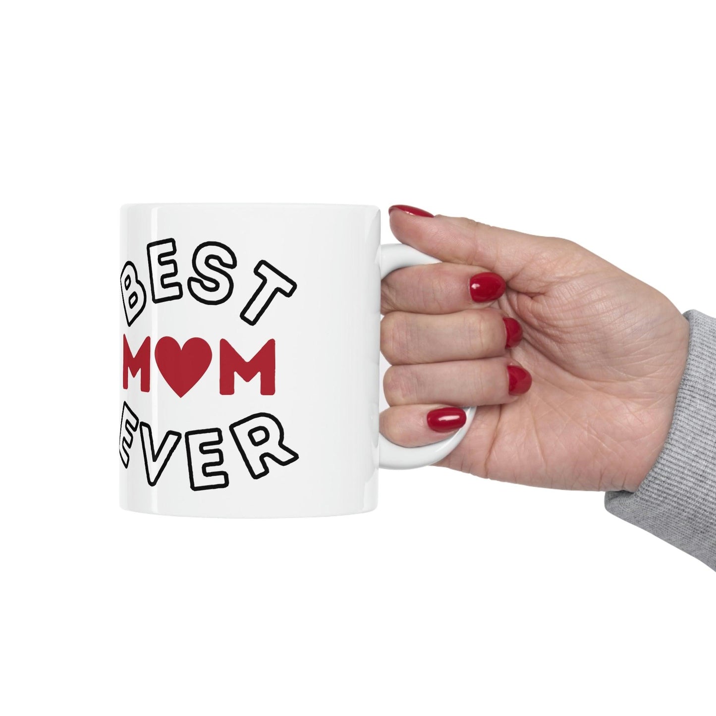 Best Mom Ever Mug, gift for mom on mothers day, Birthday gift for mom, gift for her, coffee mug for her, hot cocoa mug, gift for coffee lover