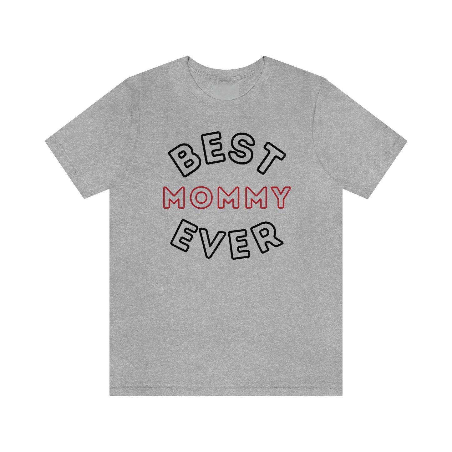 Best Mom Ever Shirt, Mothers day shirt, gift for mom, Mom birthday gift, Mothers day t shirts, Mothers shirts, Best mothers day gifta - Giftsmojo