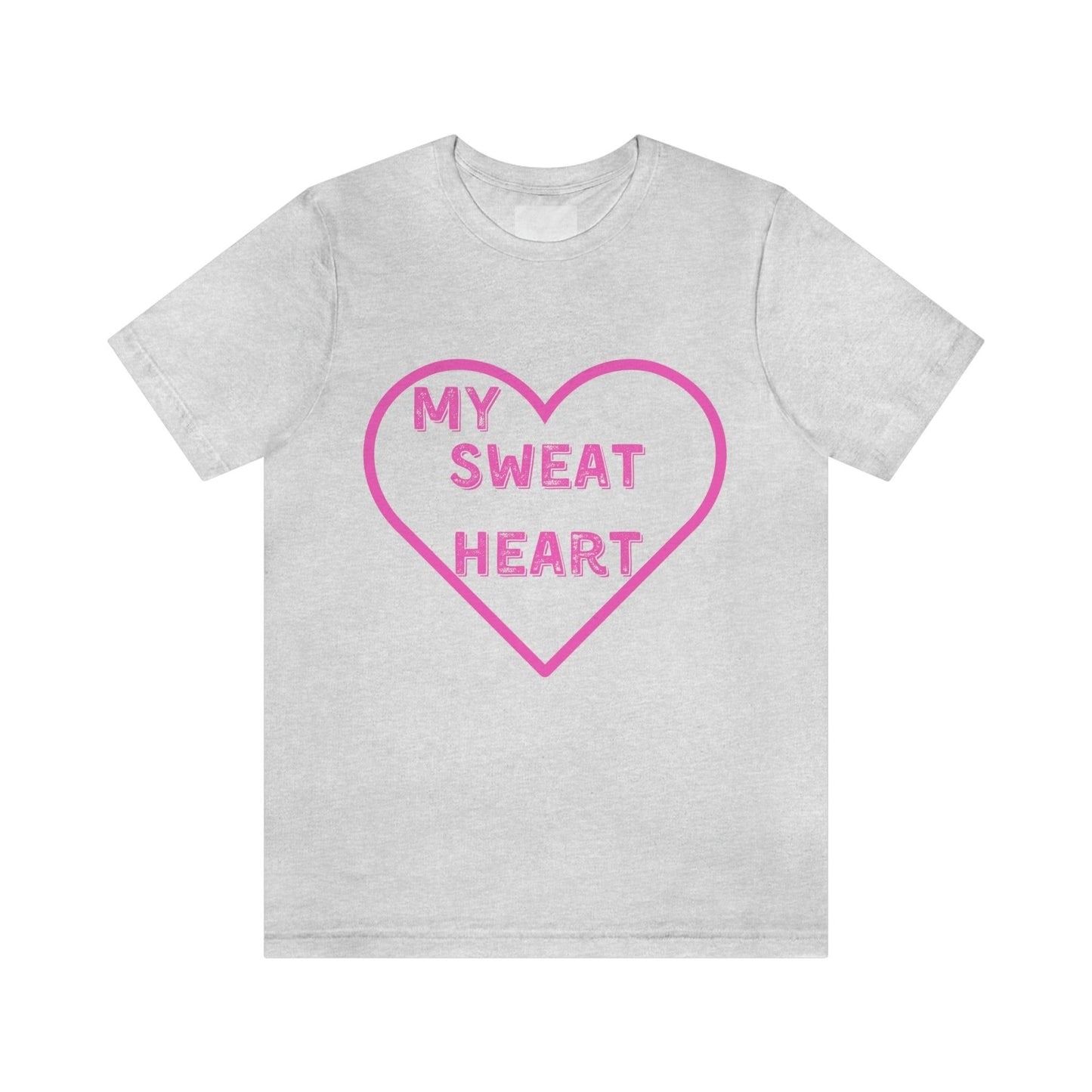 My Sweat Heart - Love shirt - Gift for wife - Gift for Husband - Gift for Girlfriend and Boyfriend - Anniversary gift - Giftsmojo