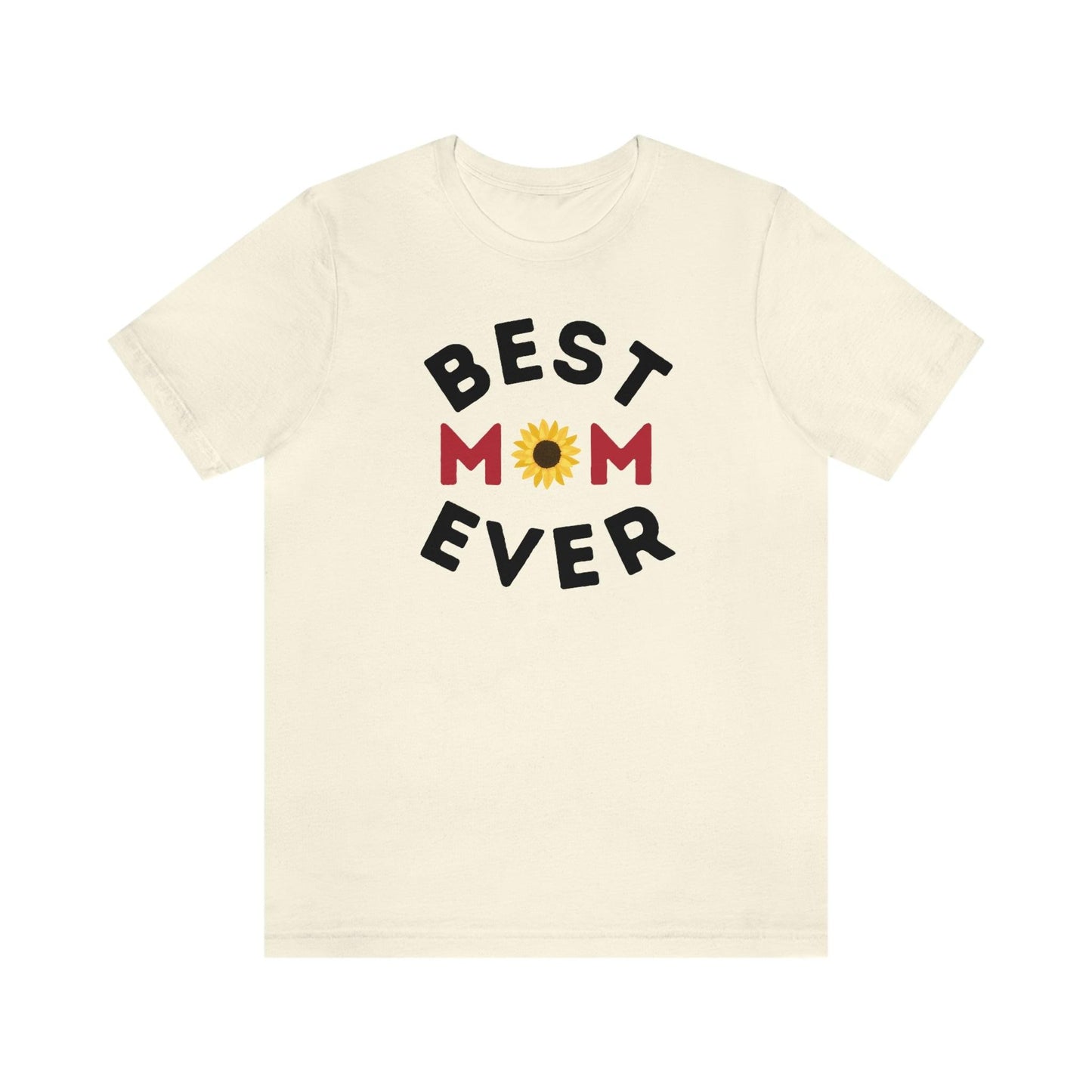 Best Mom Ever Shirt, Mothers day shirt, gift for mom, Mom birthday gift, Mothers day t shirts, Mothers shirts, Best mothers day gifta - Giftsmojo