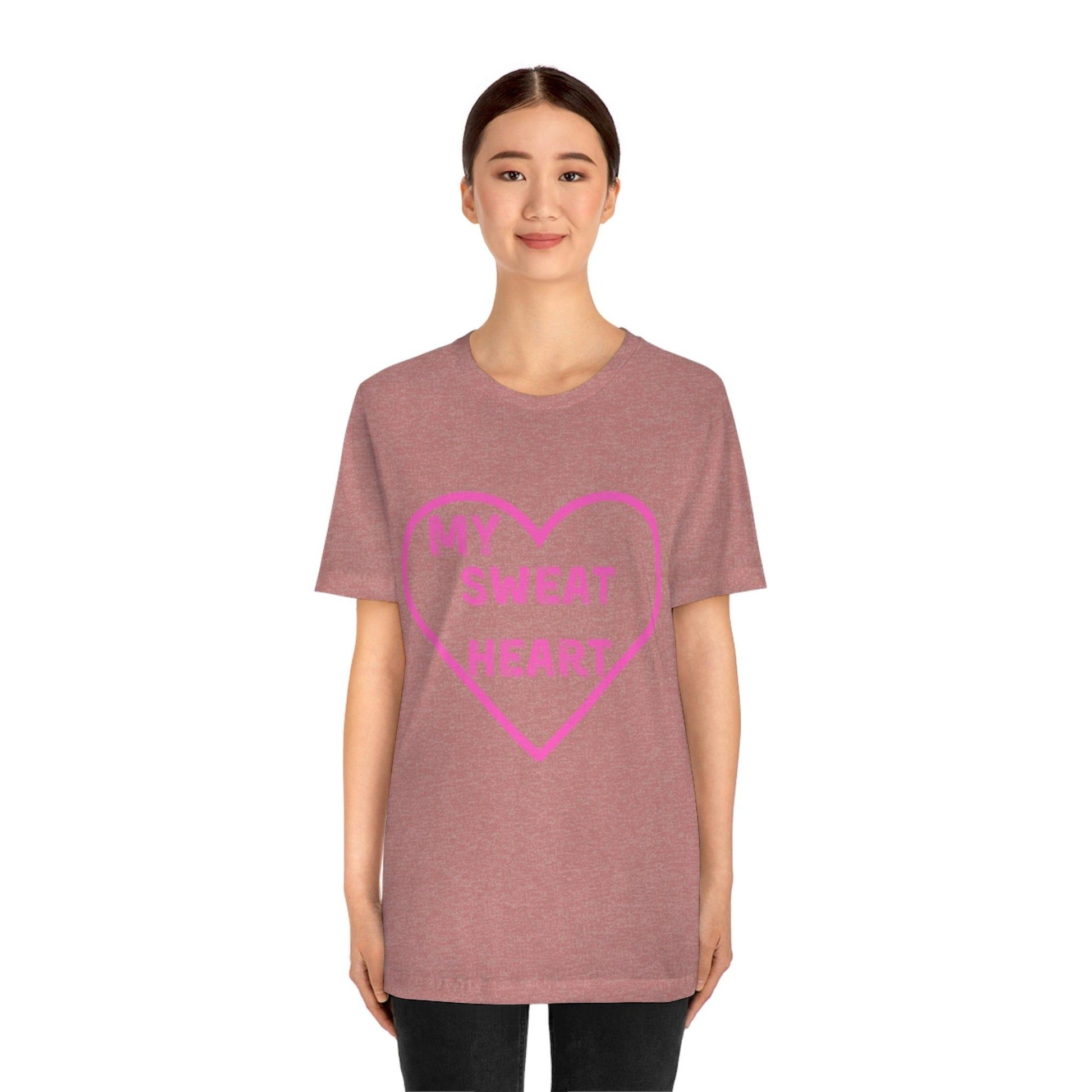 My Sweat Heart - Love shirt - Gift for wife - Gift for Husband - Gift for Girlfriend and Boyfriend - Anniversary gift - Giftsmojo