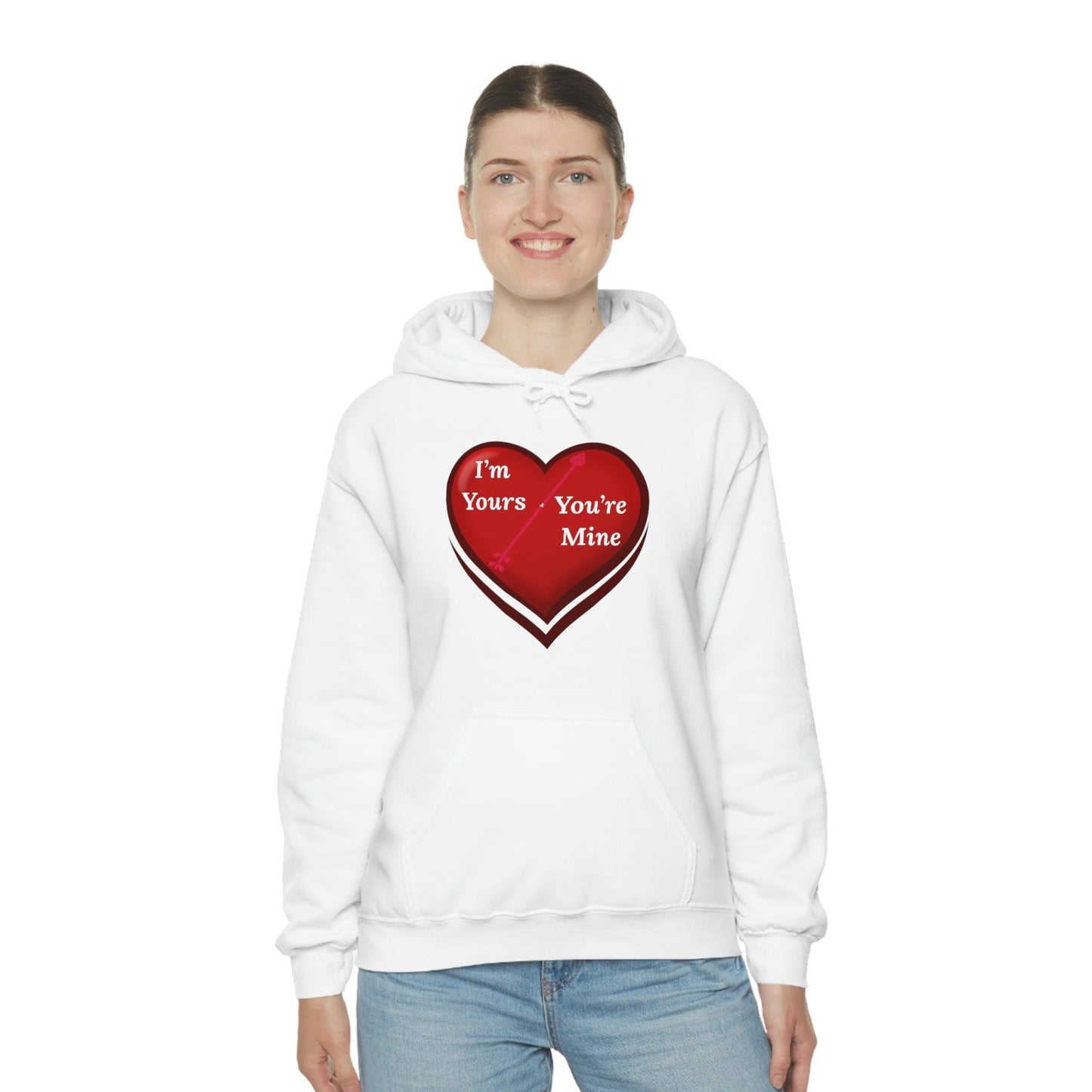 I'm Yours and You're Mine Heart Hooded Sweatshirt - Giftsmojo