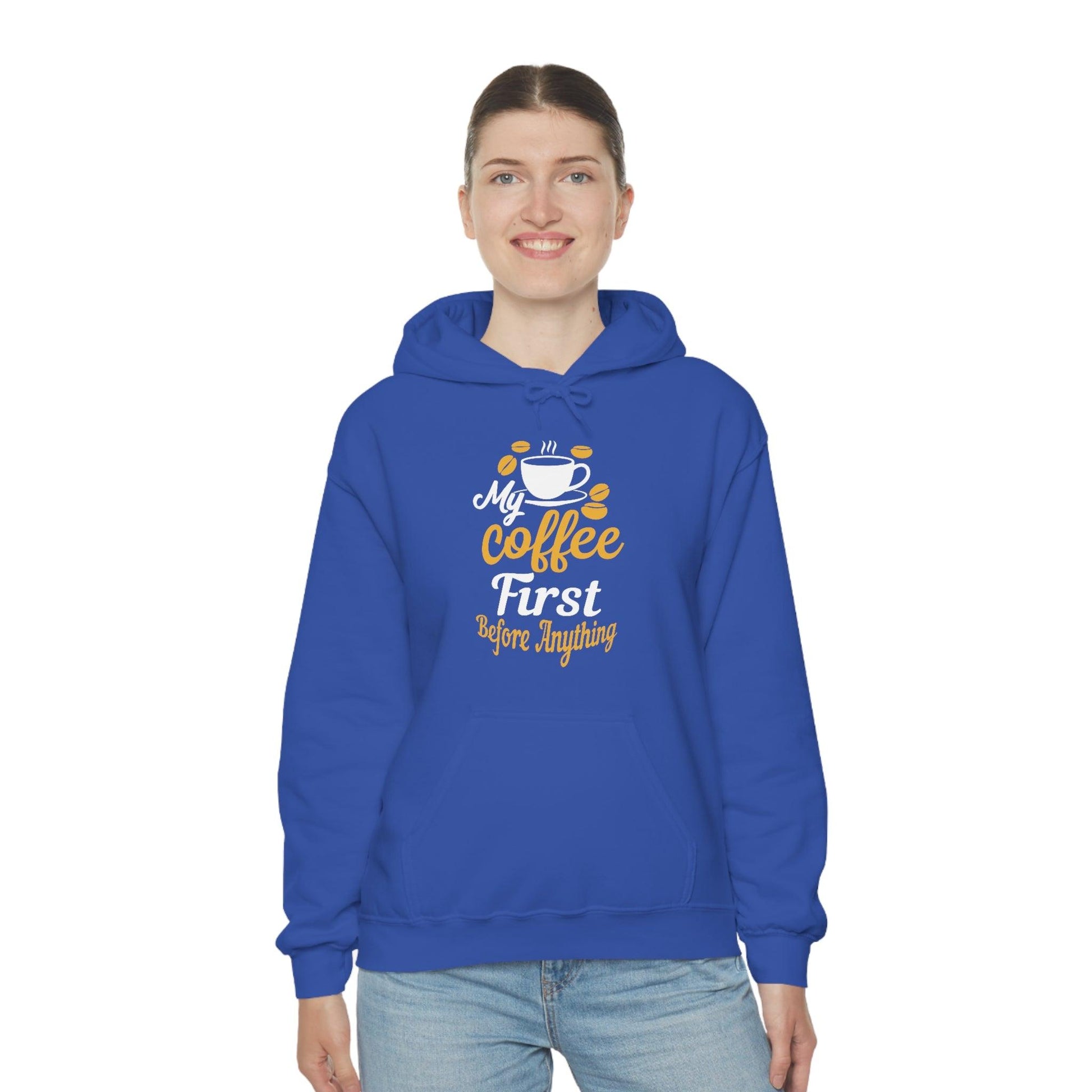 My coffee first before anything Hoodie - Giftsmojo