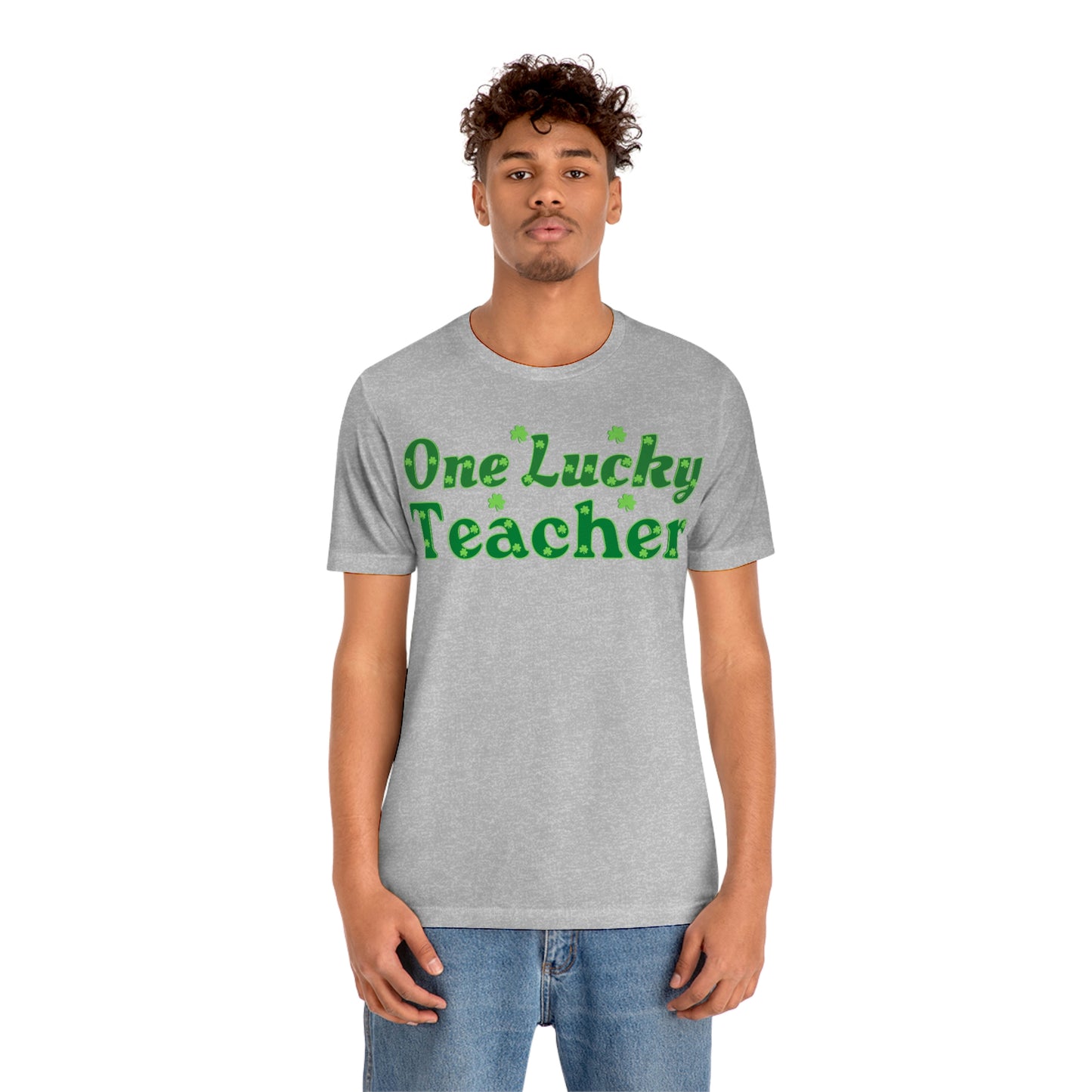 One Lucky Teacher Shirt feeling Lucky St Patrick's Day shirt - Funny St Paddy's day Funny Shirt