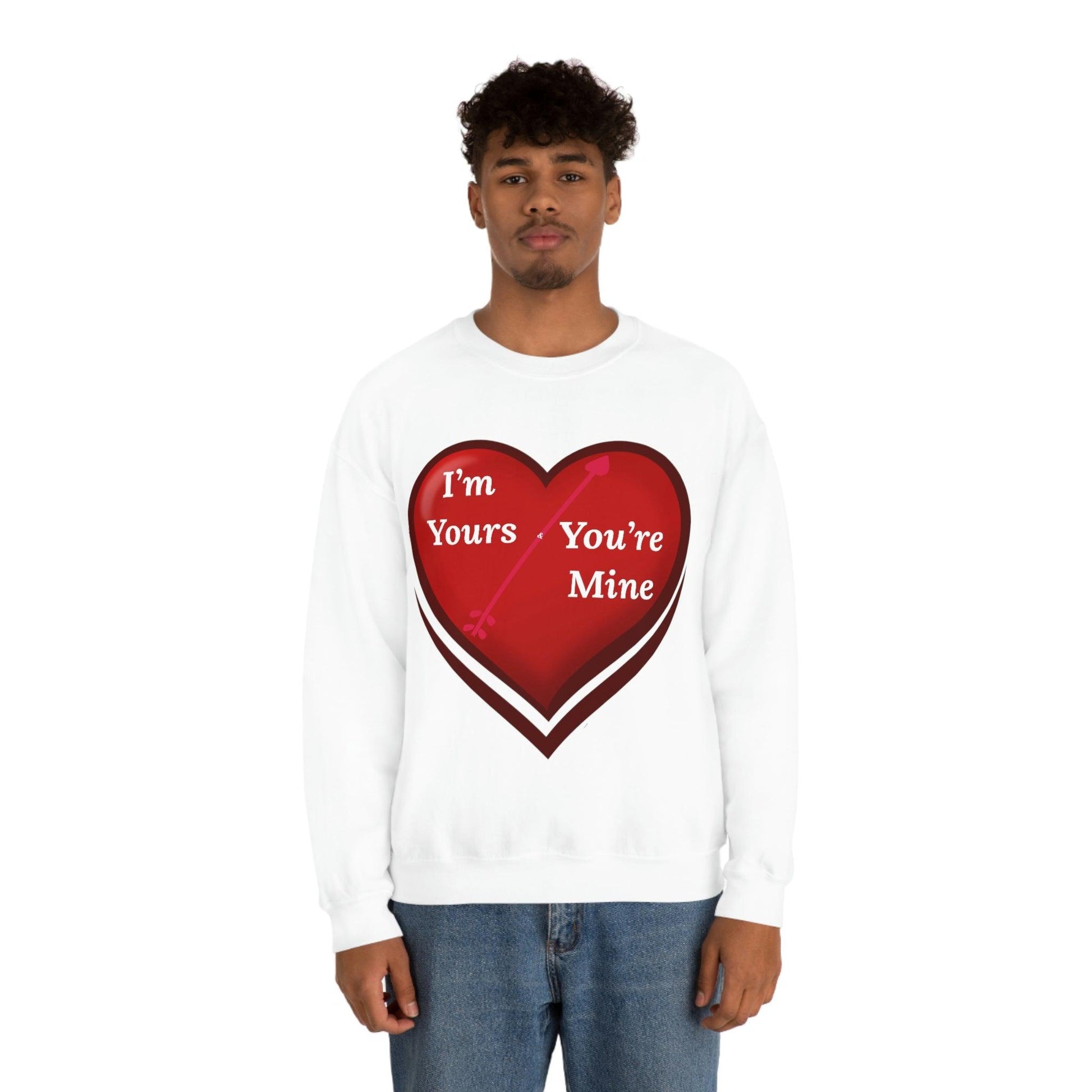 I'm Yours and You're Mine Heart Sweatshirt - Giftsmojo