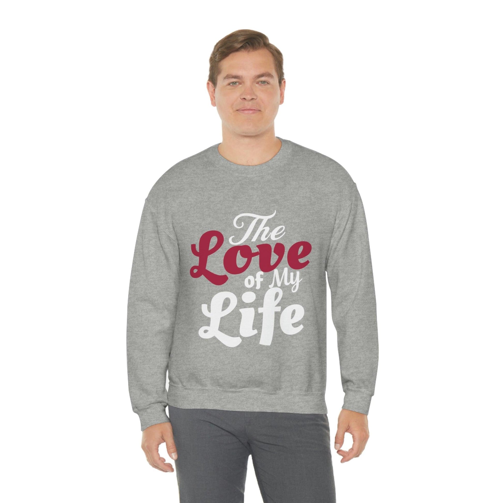 Love Sweatshirt, Love Shirt, Gift For Fiance, Newlywed Gift, Gift For Wife, Engagement Shirt,The Love of My Life, Valentine's day gift - Giftsmojo
