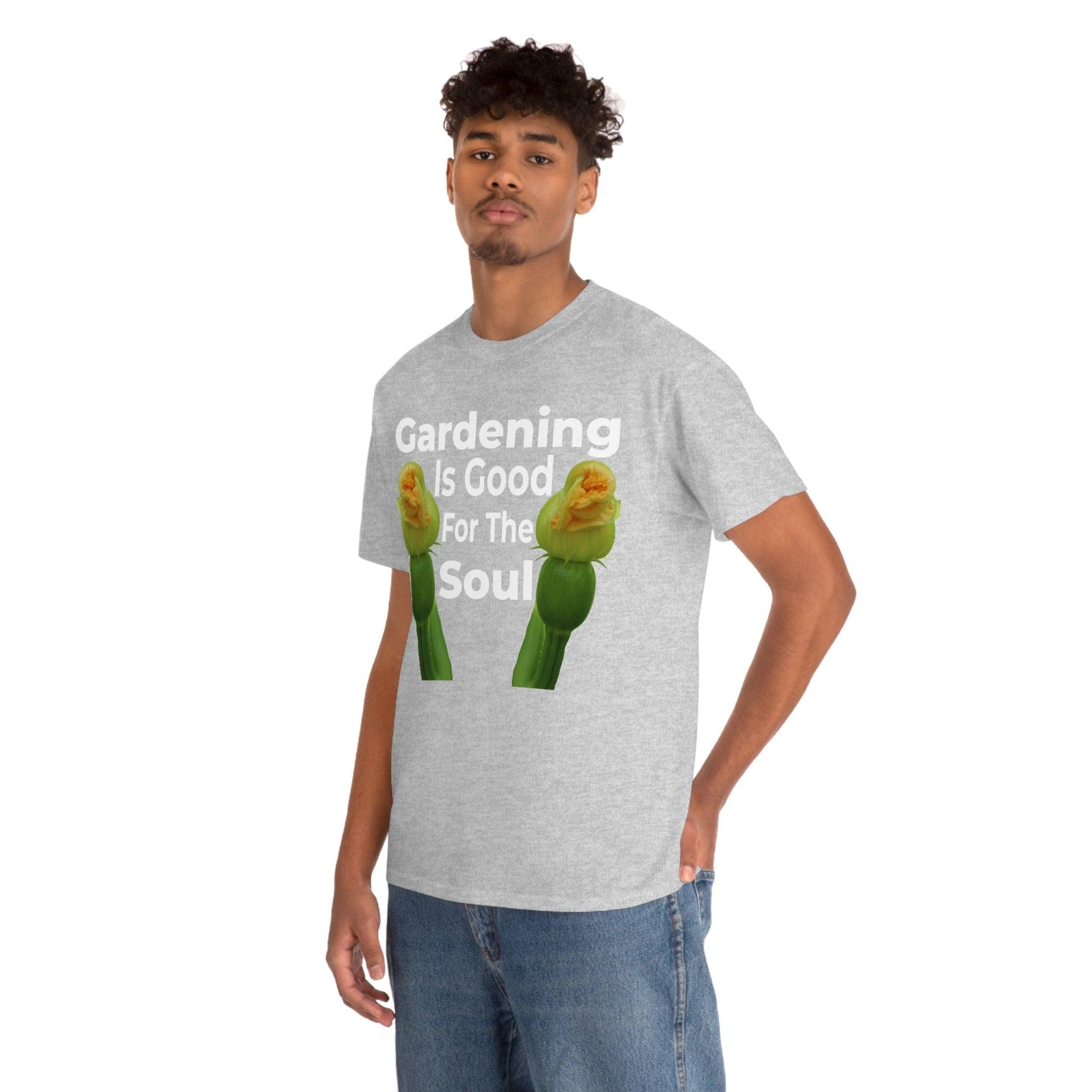 Gardening is good for the soul Tee - Giftsmojo