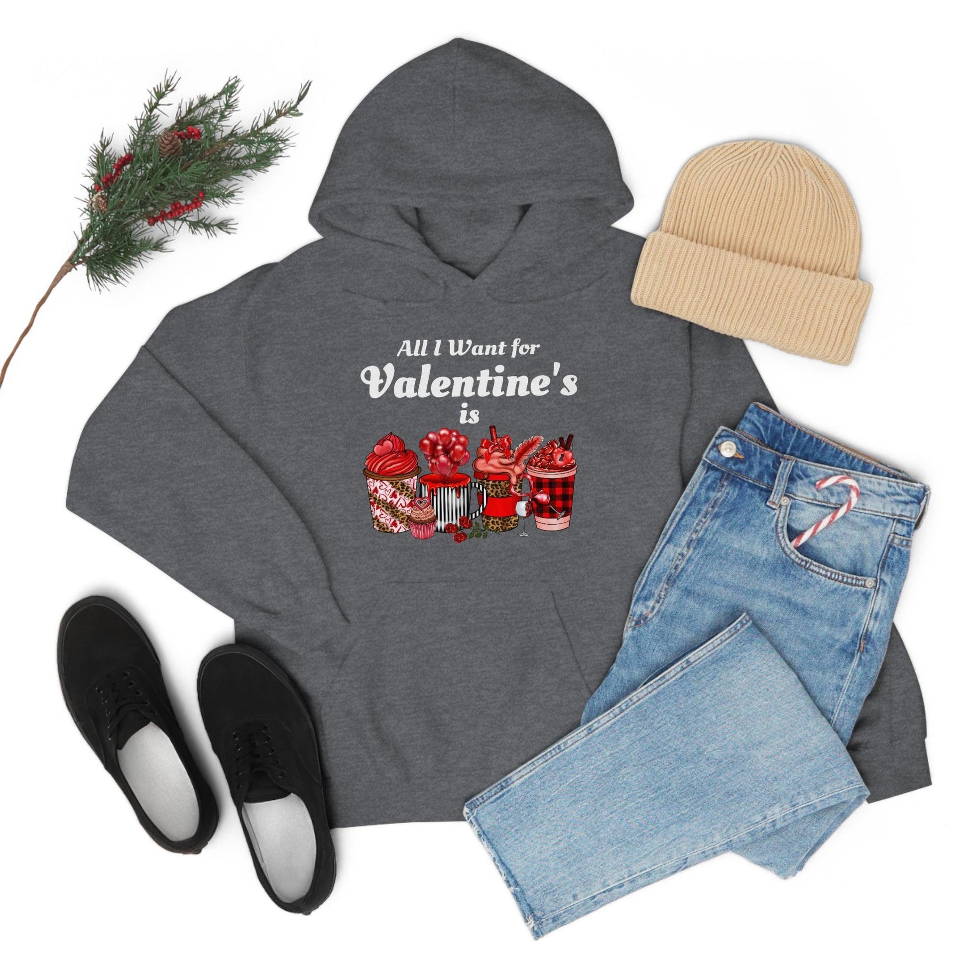 All I want for Valentine's is Coffee Hooded Sweatshirt - Giftsmojo