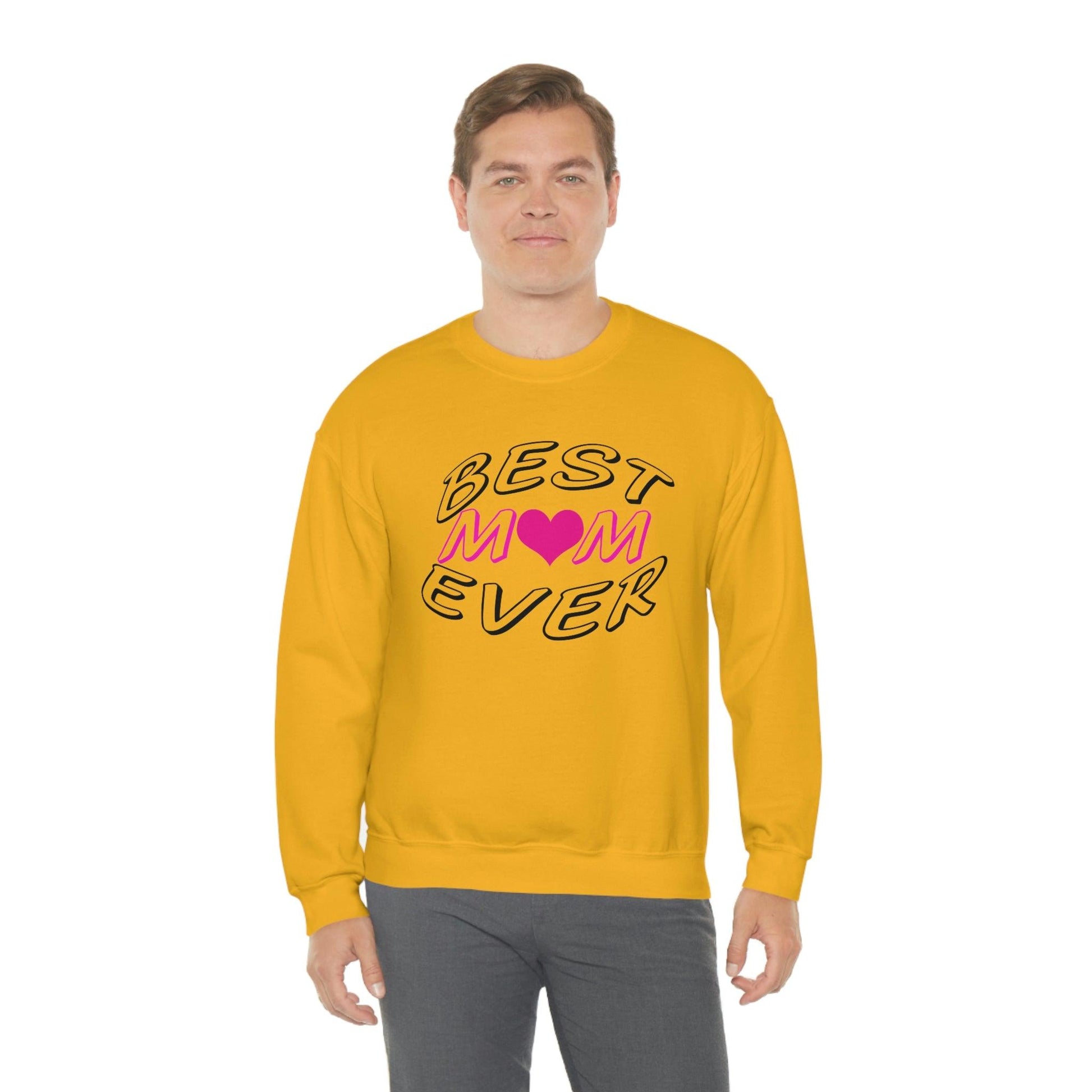 Best Mom Ever Sweatshirt - Giftsmojo