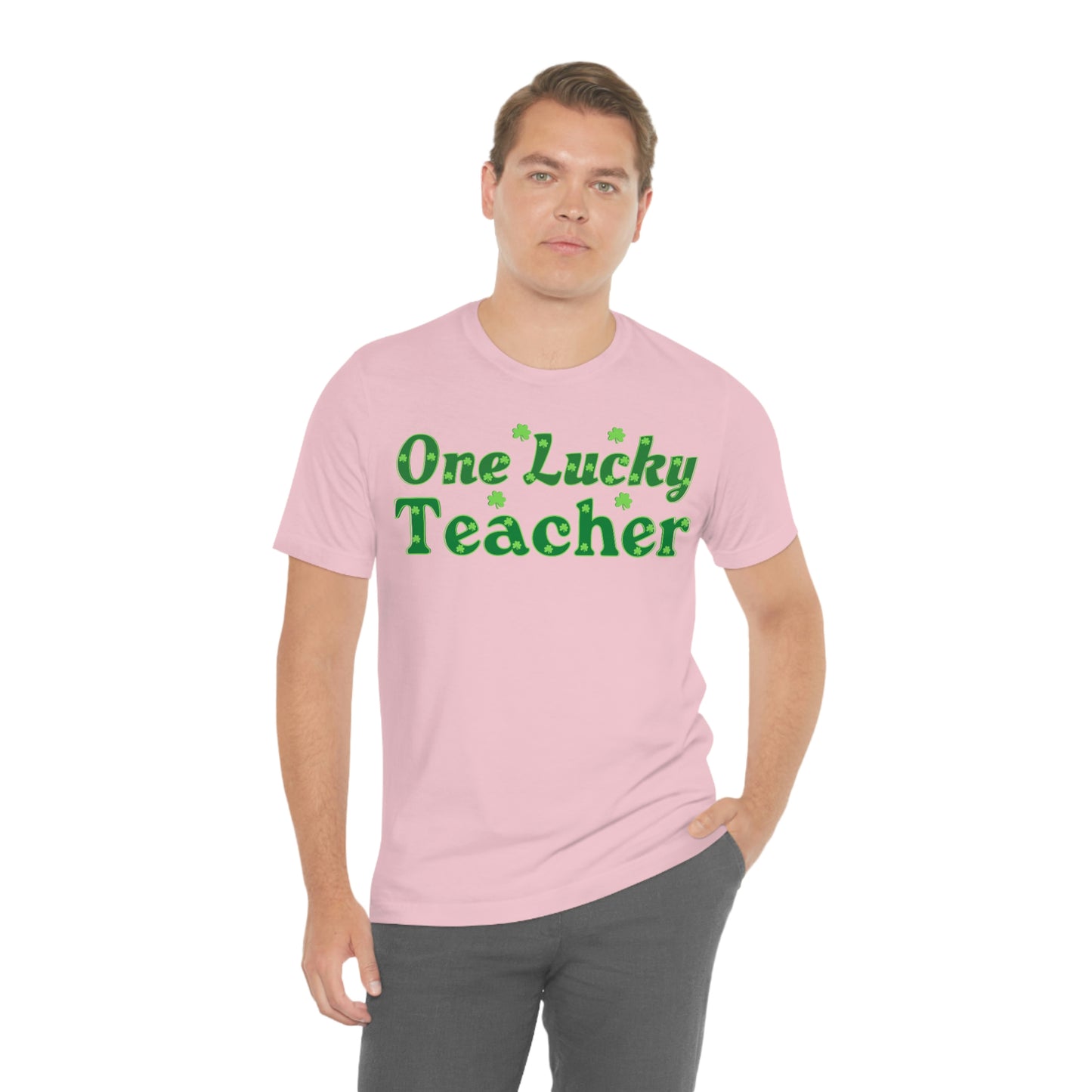 One Lucky Teacher Shirt feeling Lucky St Patrick's Day shirt - Funny St Paddy's day Funny Shirt