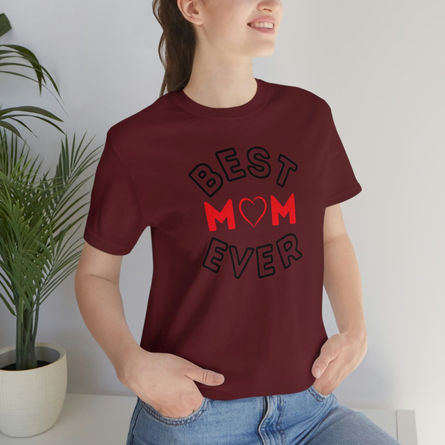 Best Mom Ever Shirt, Mothers day shirt, gift for mom, Mom birthday gift, Mothers day t shirts, Mothers shirts, Best mothers day gifta