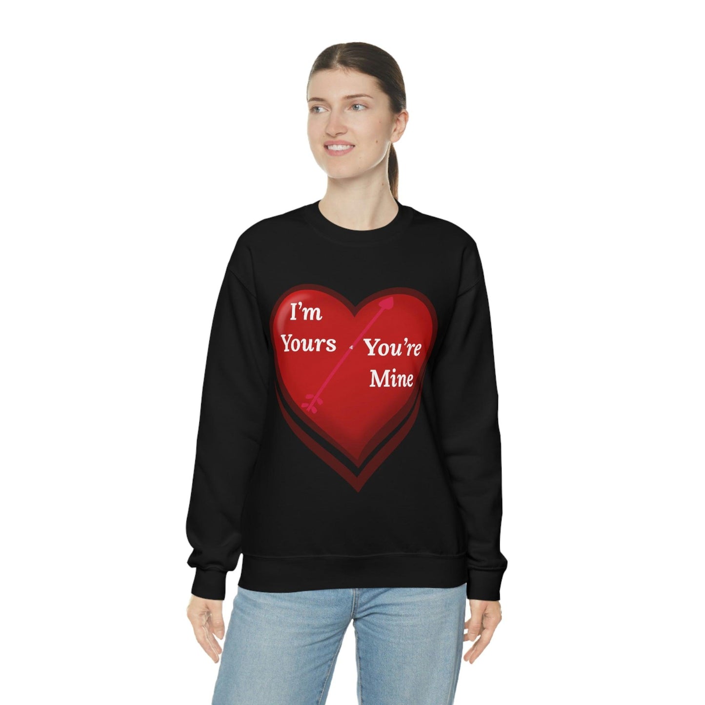 I'm Yours and You're Mine Heart Sweatshirt - Giftsmojo