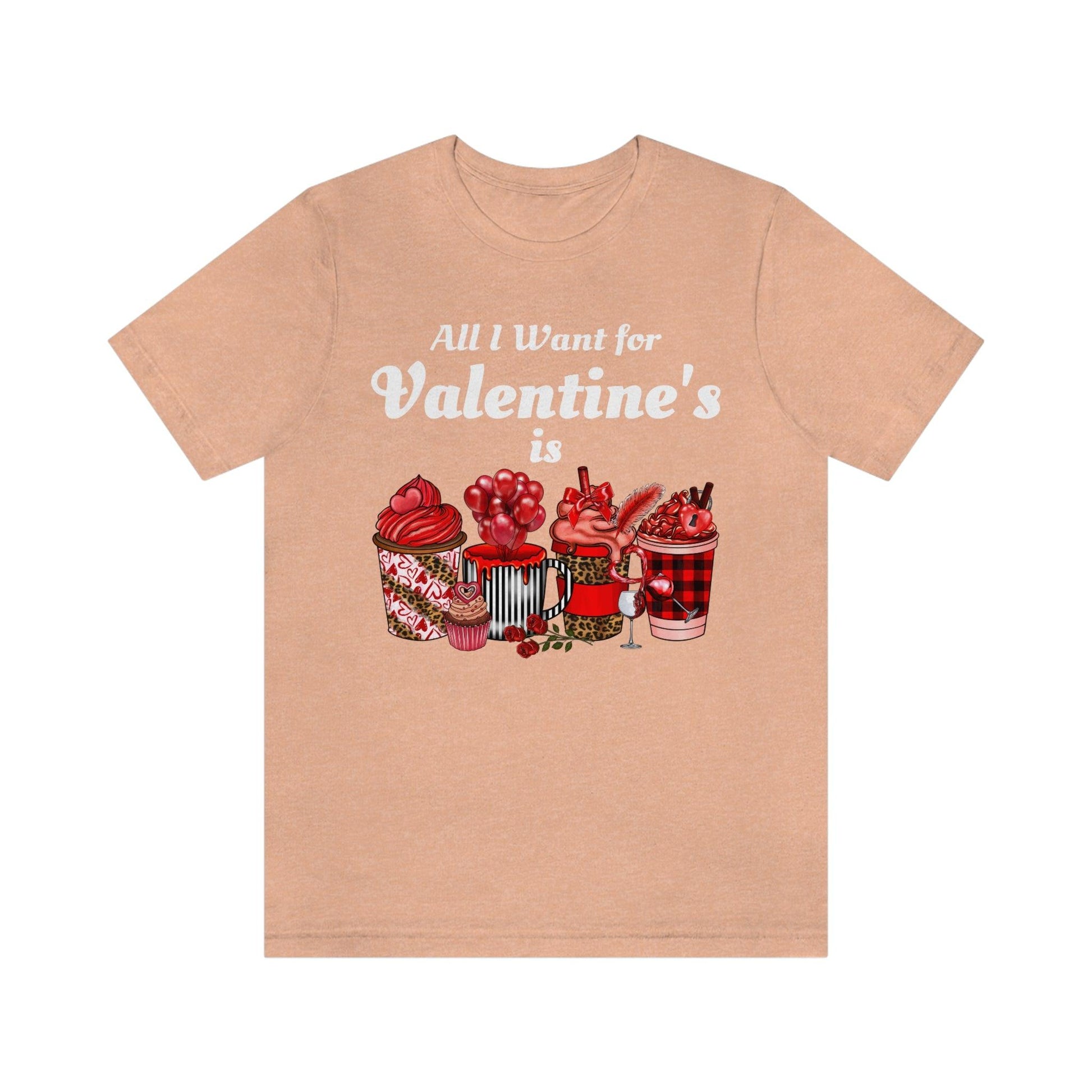 All I want for Valentines is Coffee Tee - Giftsmojo