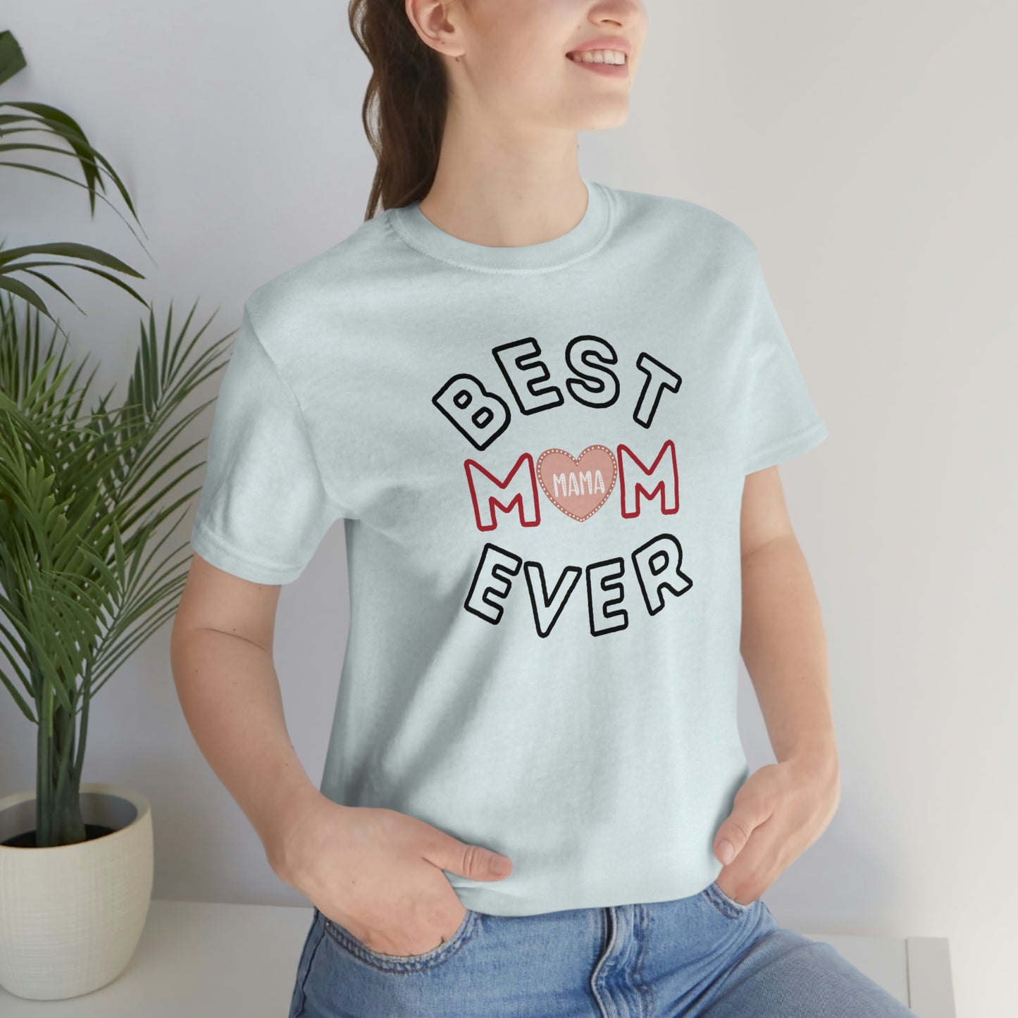 Best Mom Ever Shirt | Mothers day shirt | gift for mom | Mom birthday gift | Mothers day t shirts