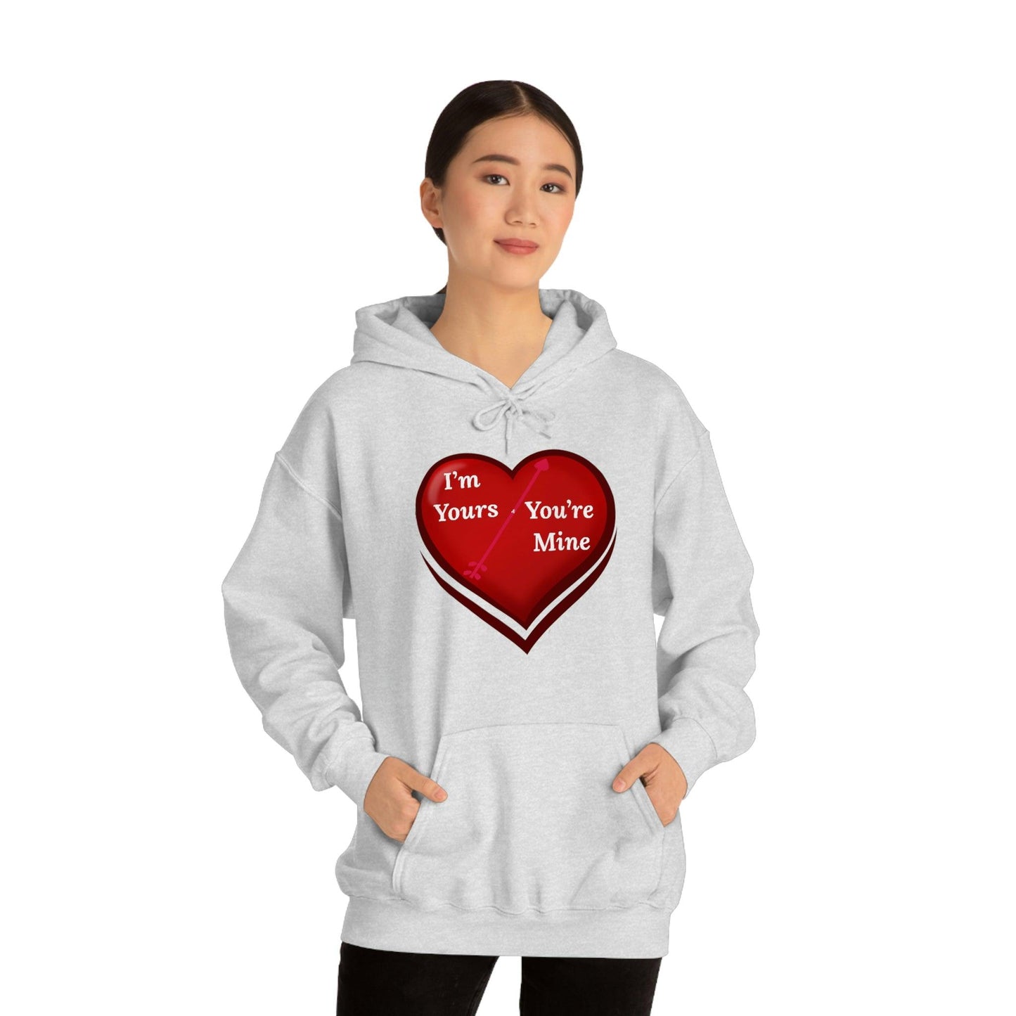 I'm Yours and You're Mine Heart Hooded Sweatshirt - Giftsmojo