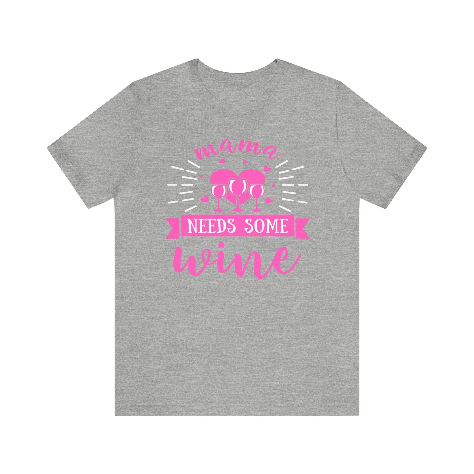 Mama Needs Some Wine Shirt, Wine Shirt, Gift For Mom, Drinking Shirt, Gift For Wife, Funny Wife Shirt, Wine Lover Shirt, Funny Mom Shirt - Giftsmojo