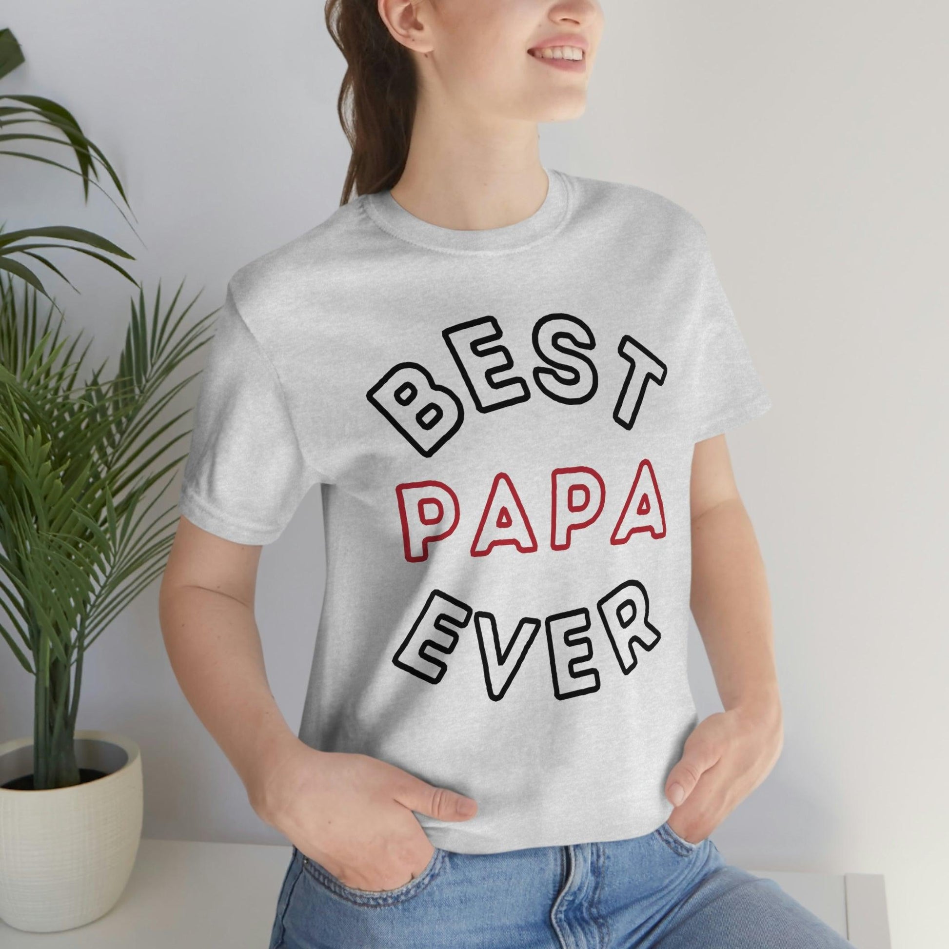 Dad Gift - Best Dad Gift - Best Papa Ever Shirt - Dad Shirt - Funny Fathers Gift - Husband Gift - Funny Dad Tshirt - Dad Birthday Gift - Giftsmojo