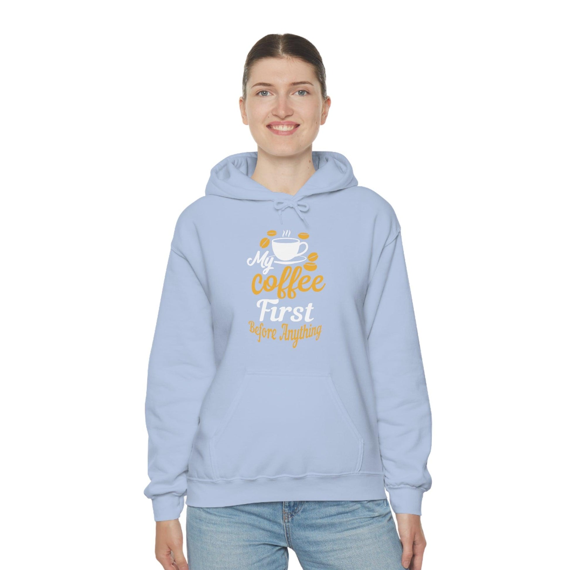 My coffee first before anything Hoodie - Giftsmojo