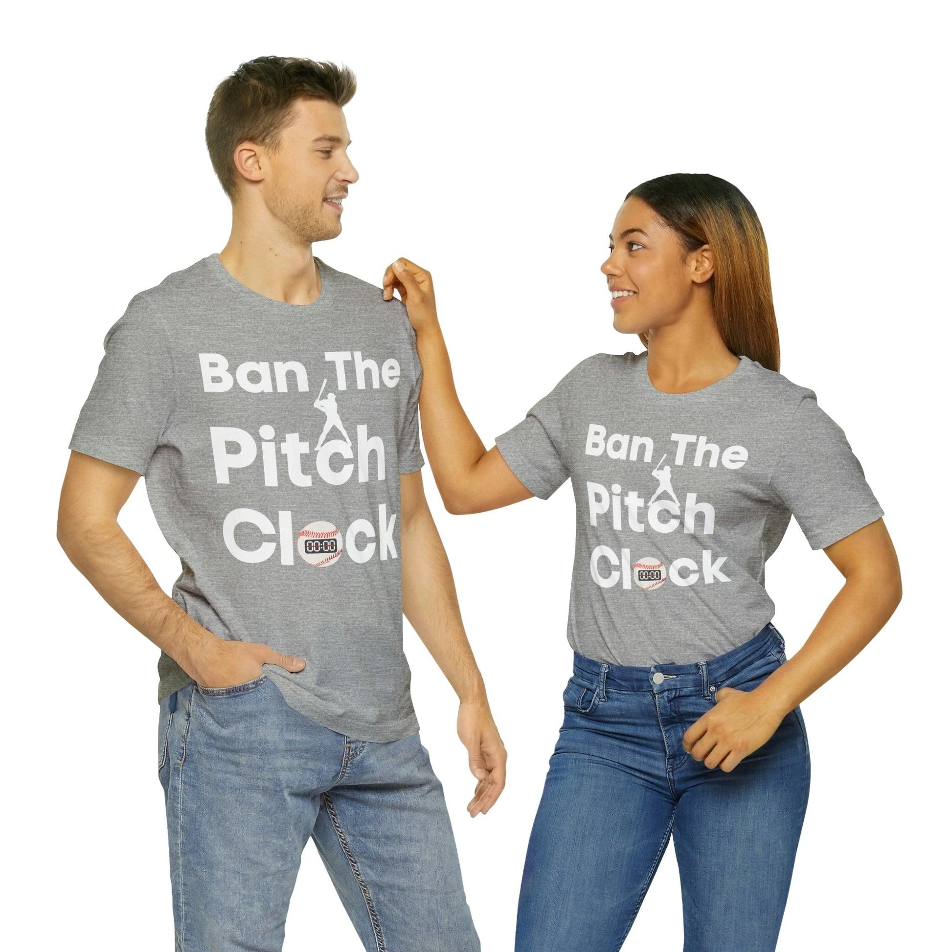 Ban The Pitch Clock in Baseball Ban Baseball Pitch Clock - Show Your Support By Wearing this shirt to the Games - Giftsmojo