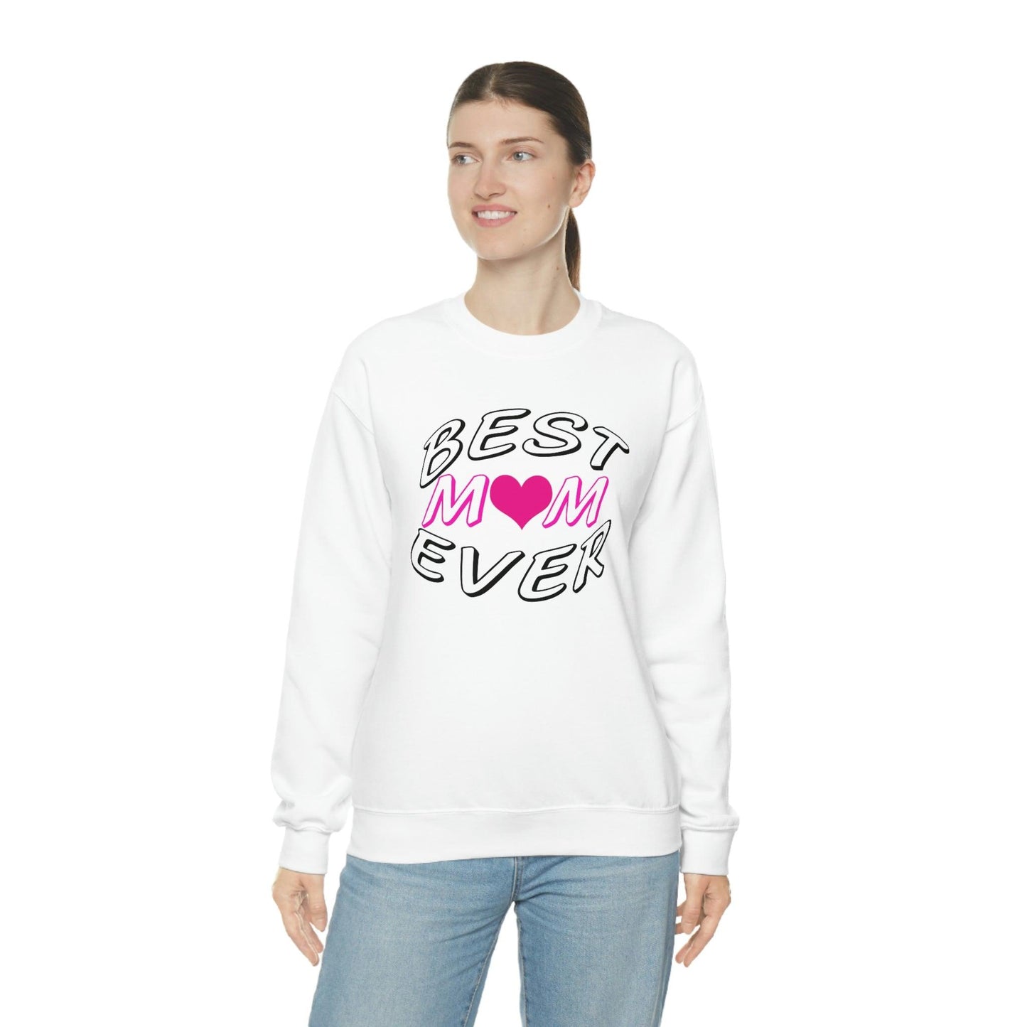 Best Mom Ever Sweatshirt - Giftsmojo