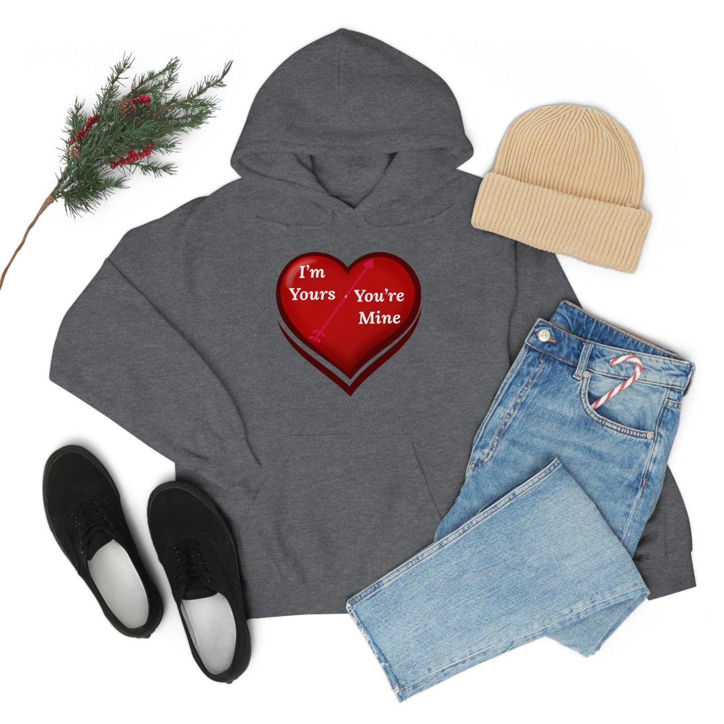 I'm Yours and You're Mine Heart Hooded Sweatshirt - Giftsmojo