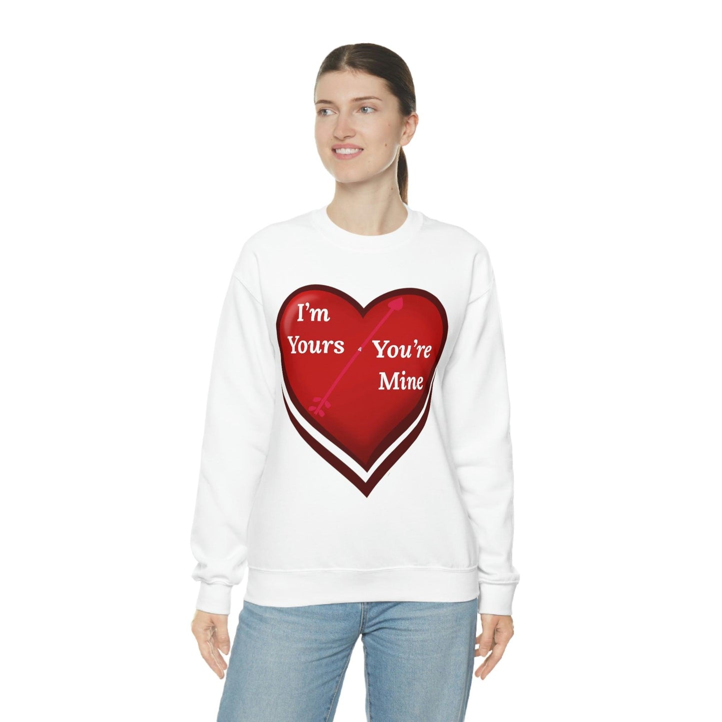 I'm Yours and You're Mine Heart Sweatshirt - Giftsmojo