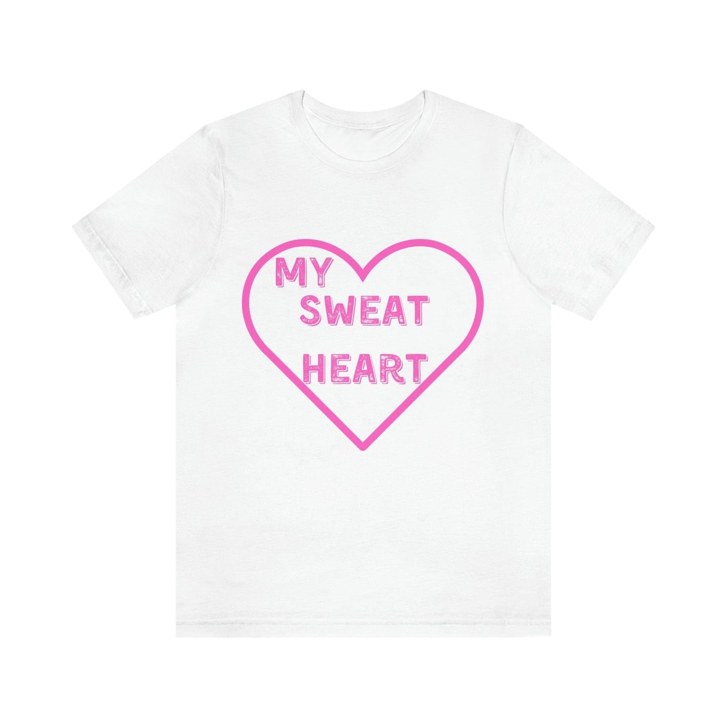 My Sweat Heart - Love shirt - Gift for wife - Gift for Husband - Gift for Girlfriend and Boyfriend - Anniversary gift - Giftsmojo