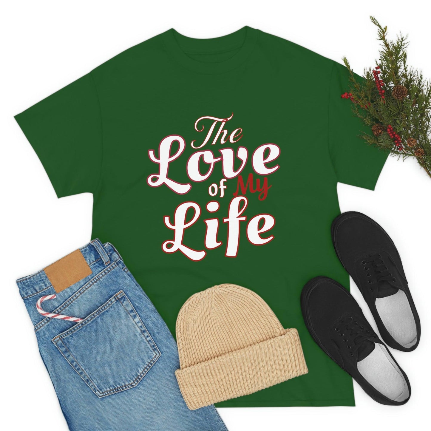 The Love of My Life Tee - Giftsmojo