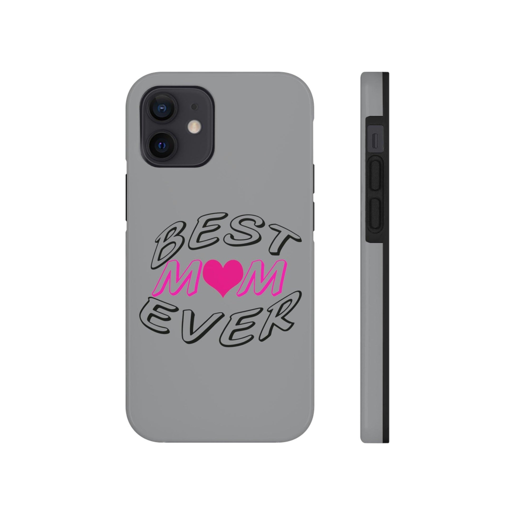 Best Mom Ever phone case, Tough Phone Cases, Mom Phone Case fit for iPhone 14 Pro, 13, 12, 11 Pro Max, Xr, Xs, 8+, 7, And Samsung S6 - Giftsmojo