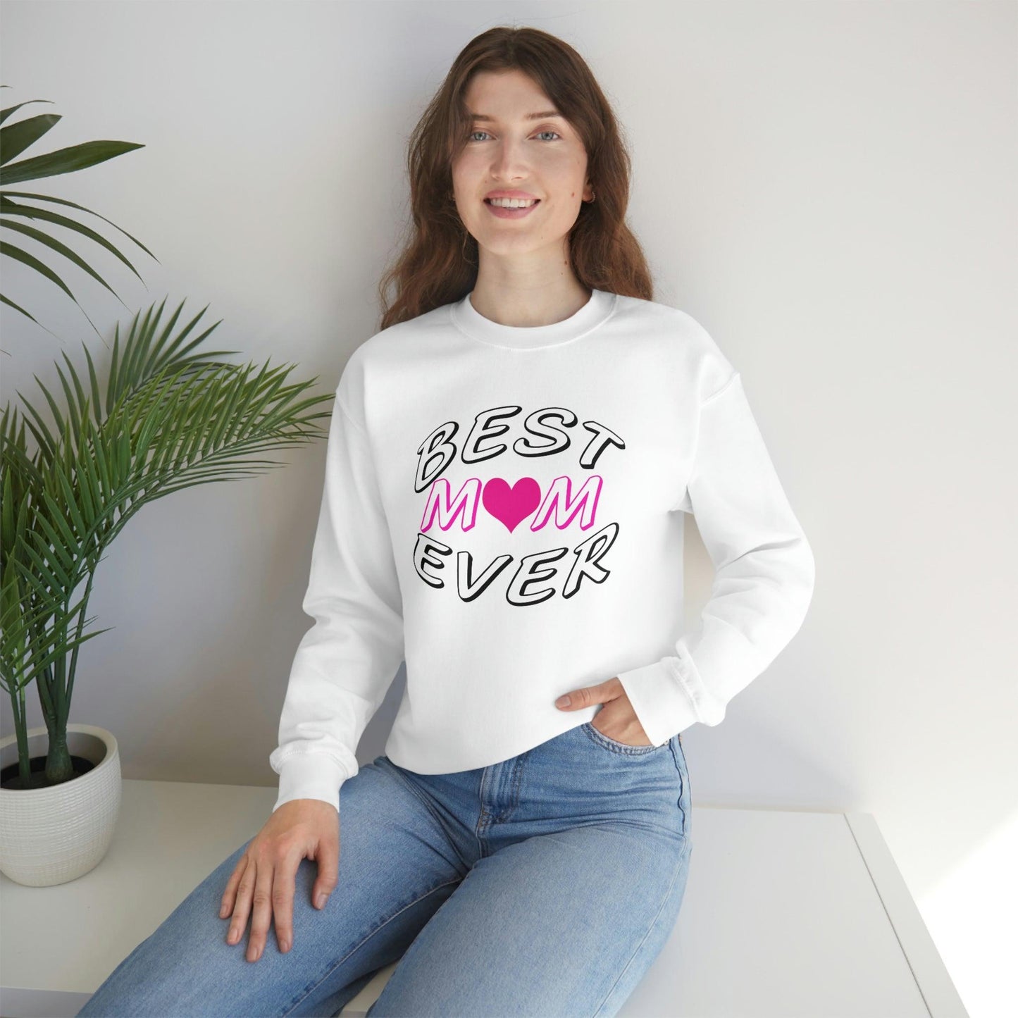 Best Mom Ever Sweatshirt - Giftsmojo