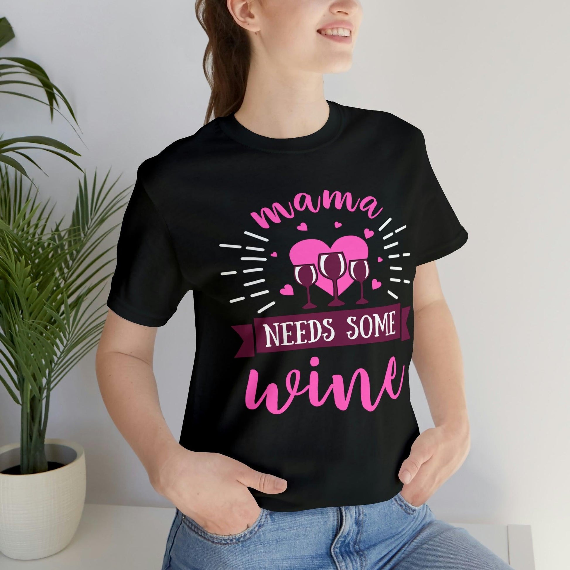 Mama Needs Some Wine Shirt - The Perfect Wine-Lover's Apparel - Wine Shirt, Gift For Mom, Drinking Shirt, Gift For Wife, Funny Wife Shirt, Funny Mom Shirt - Giftsmojo